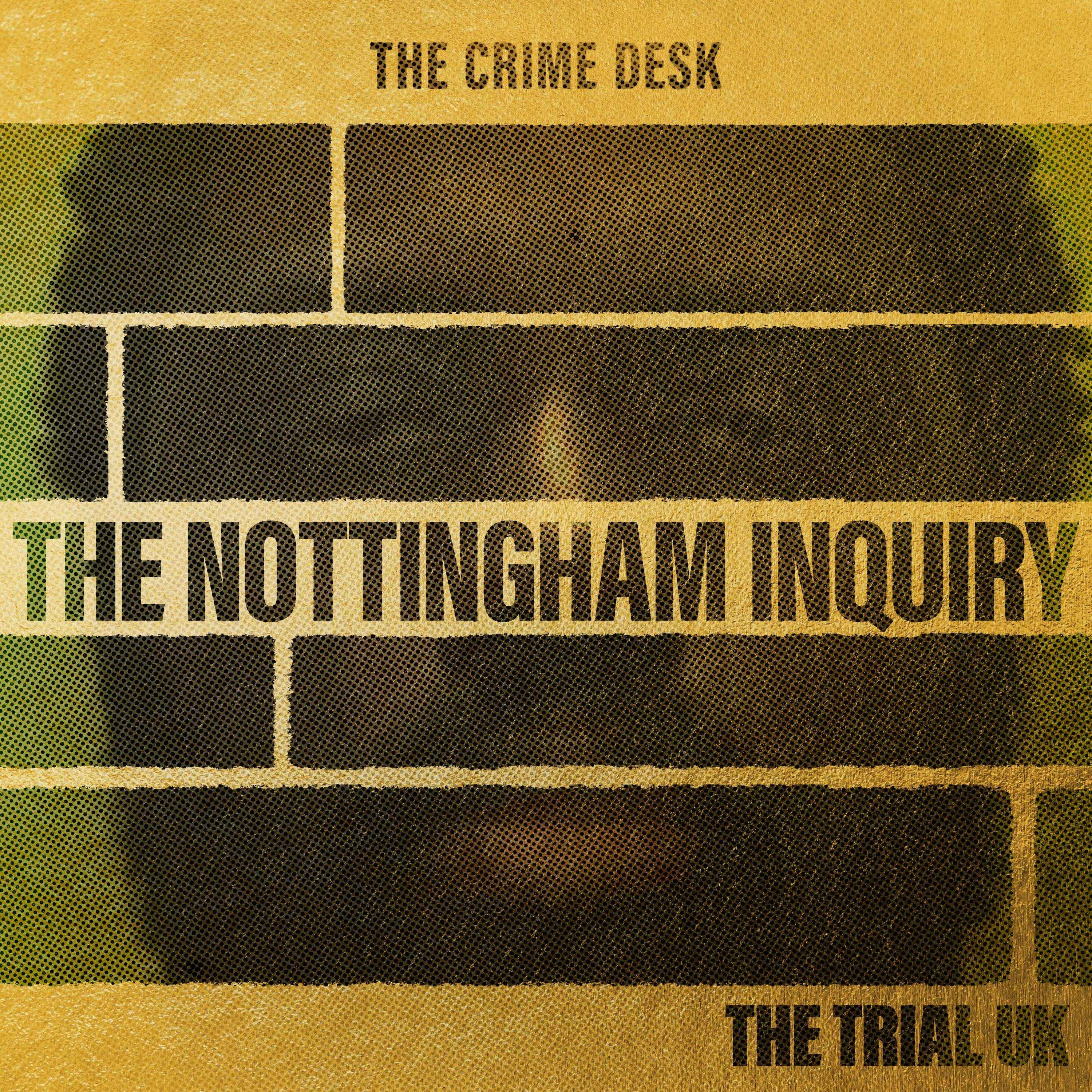 EXCLUSIVE PREVIEW: The Nottingham Inquiry - “I believe they were murdered"