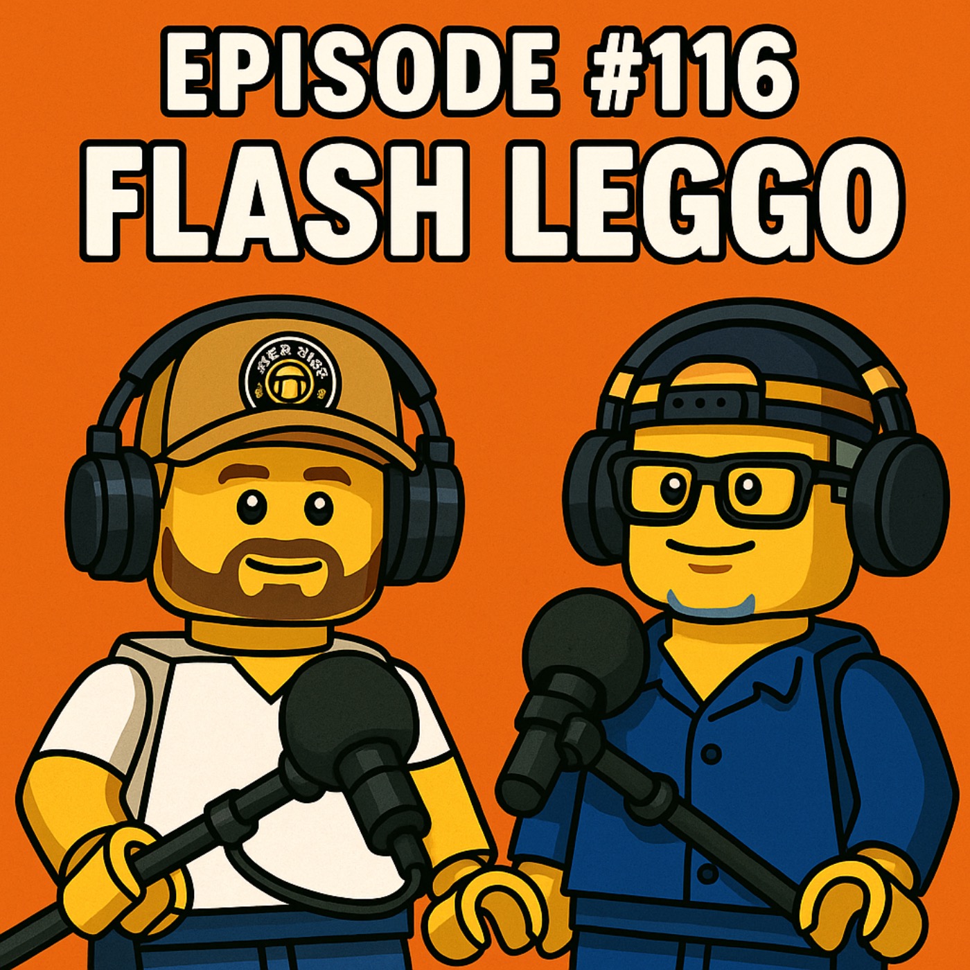 EP# 116 Flash Leggo