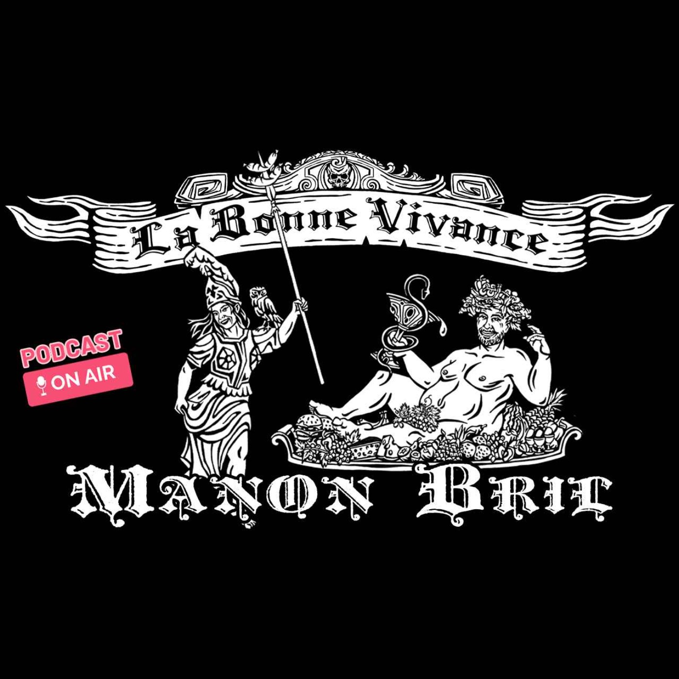 La Bonne Vivance avec Manon Bril