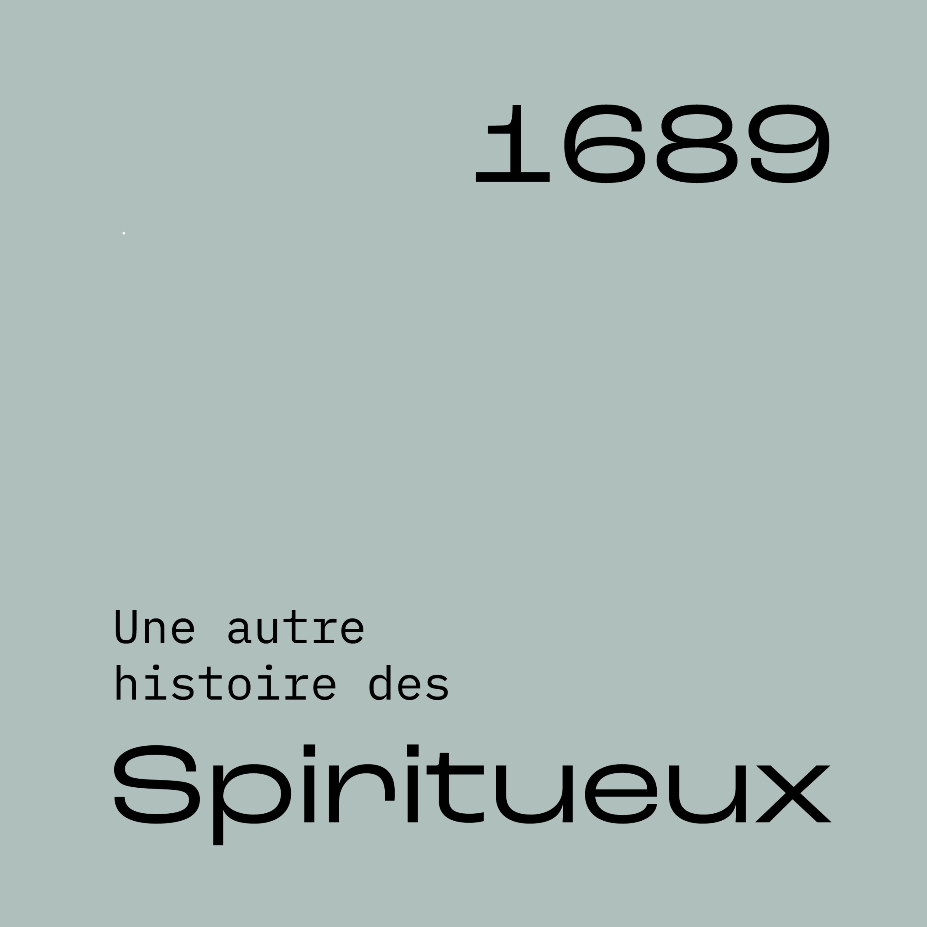 Une autre histoire des Spiritueux