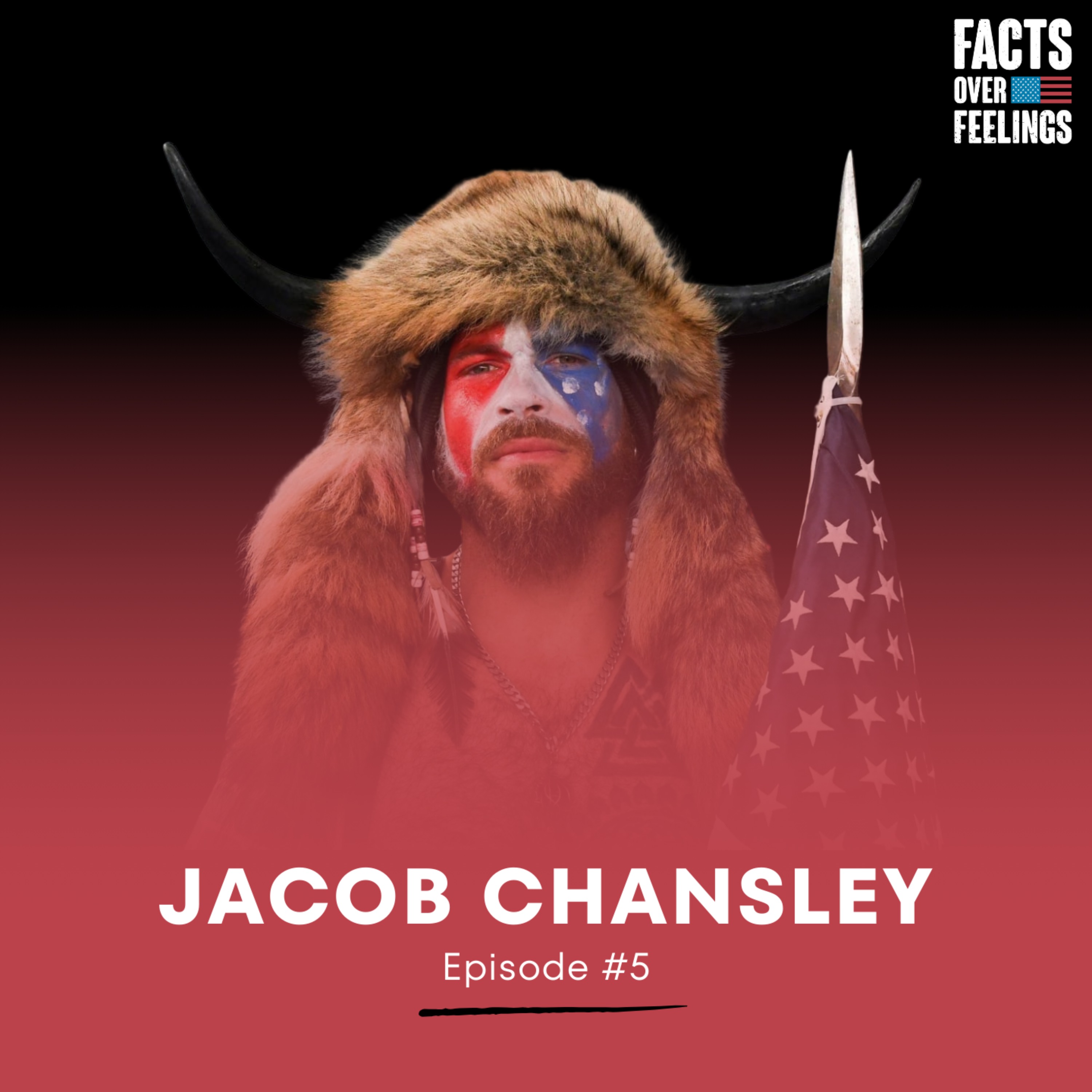 Jacob Chansley: The Untold Truth About January 6 & What Comes Next