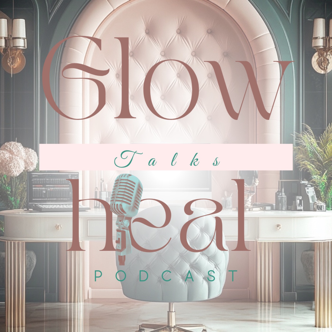Glow the Heal