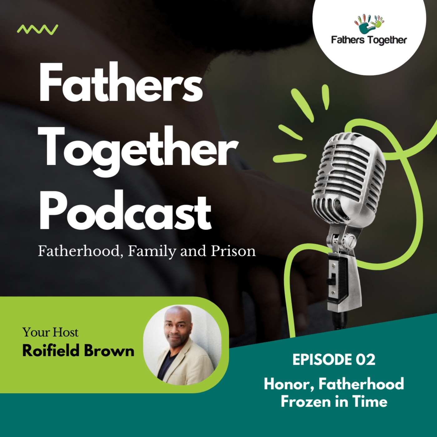 EP – 2: Honor, Fatherhood Frozen in Time episode artwork