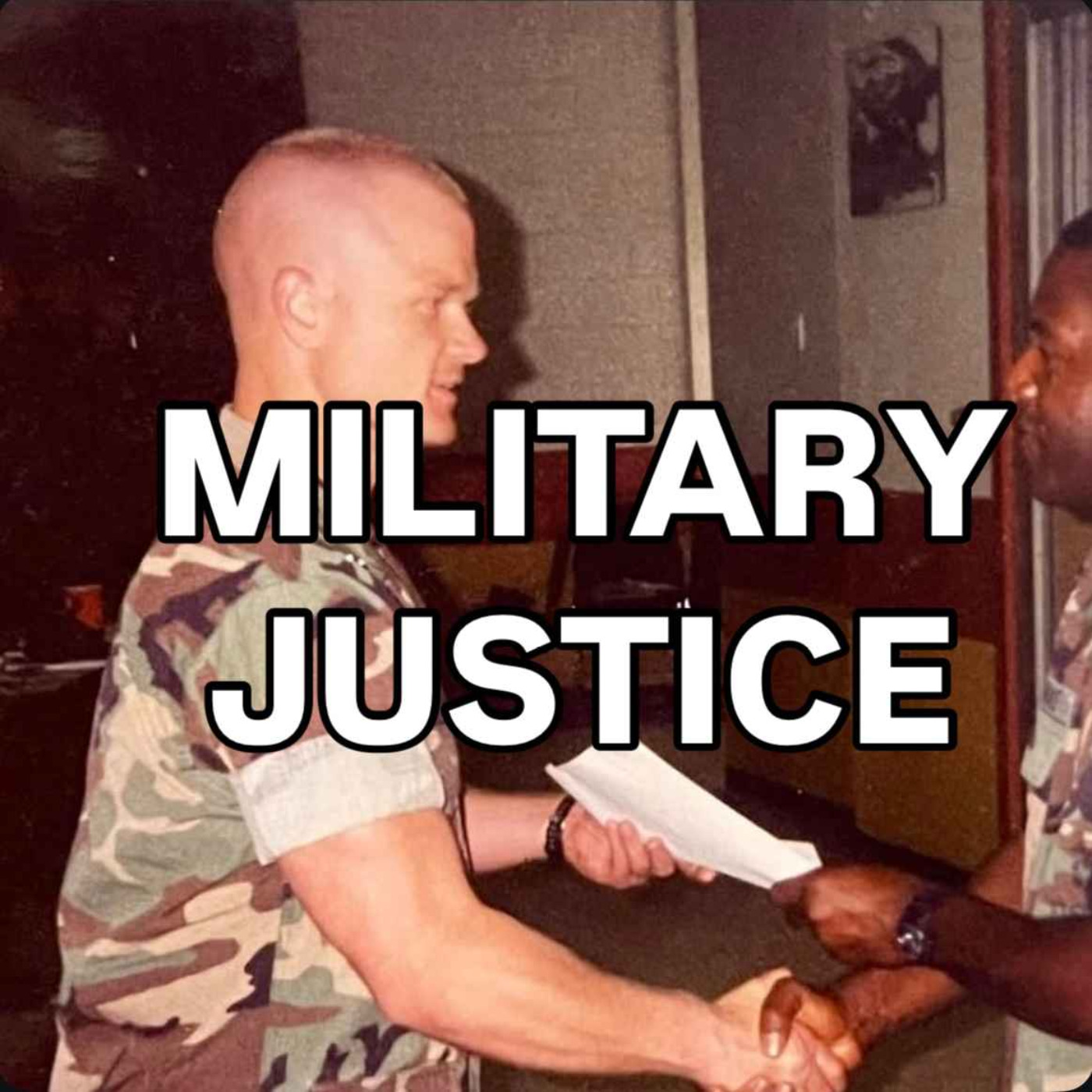 Military Justice with James Weirick