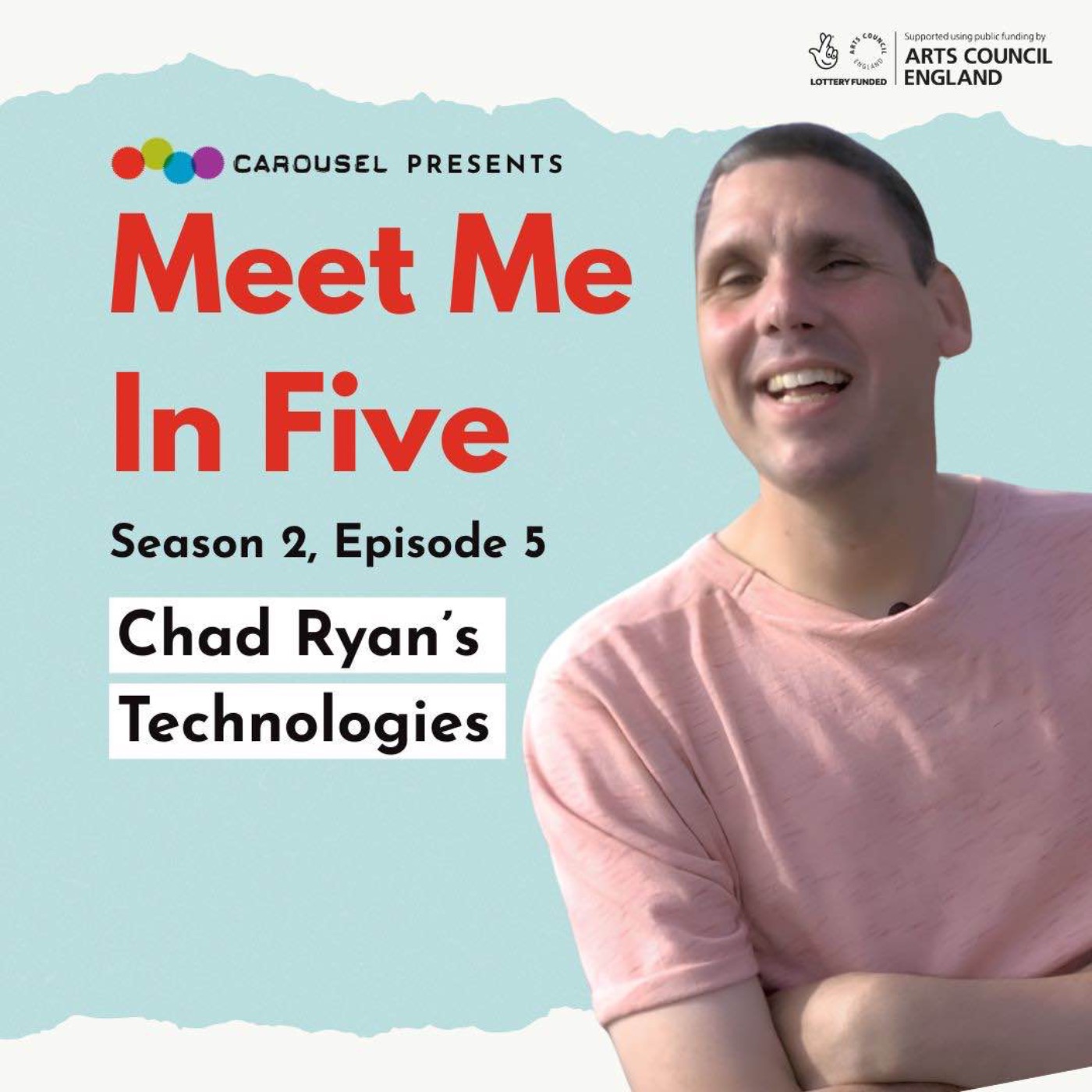 Meet Me in Five – Chad Ryan’s Technologies