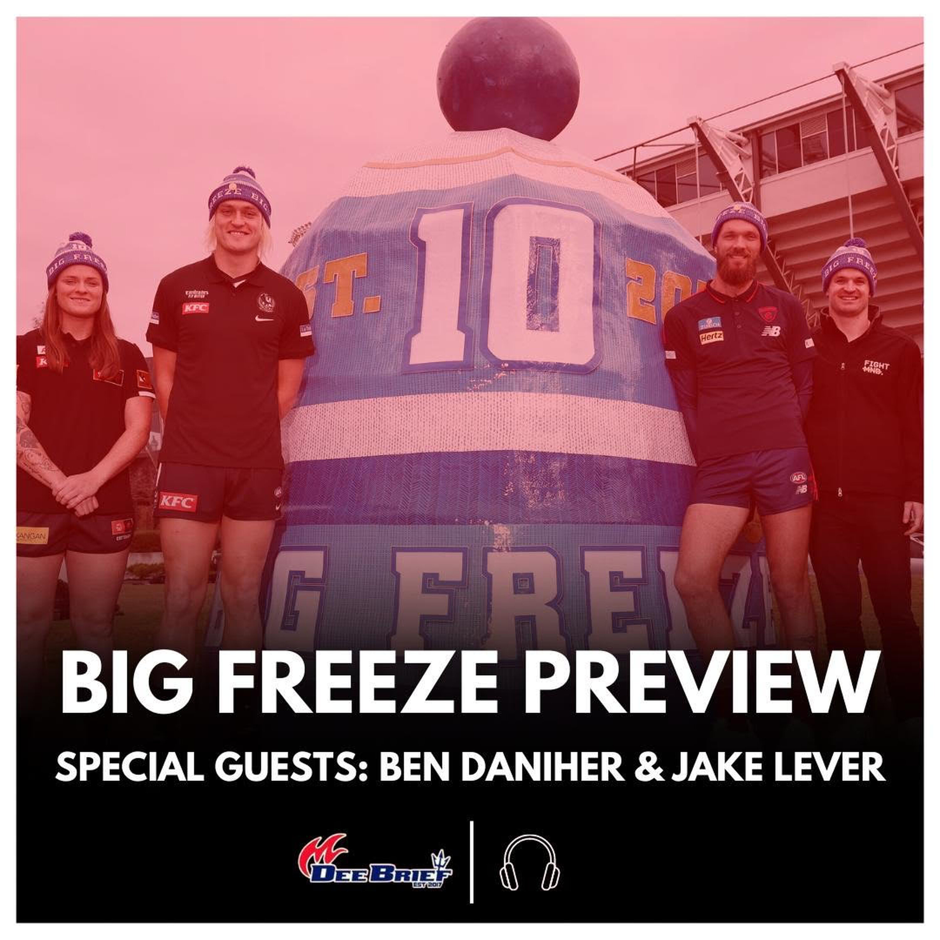 Big Freeze 10 Preview with Jake Lever and Ben Daniher ❄️