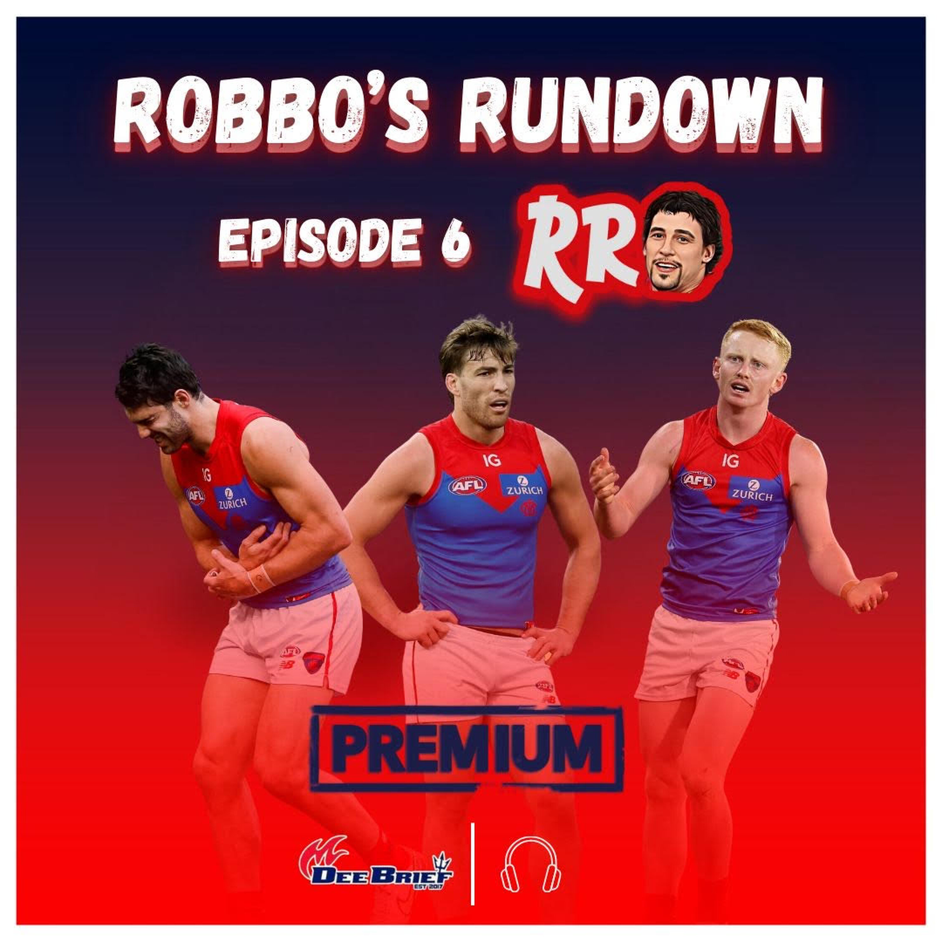Robbo's Rundown: Dees need to play with freedom again episode artwork