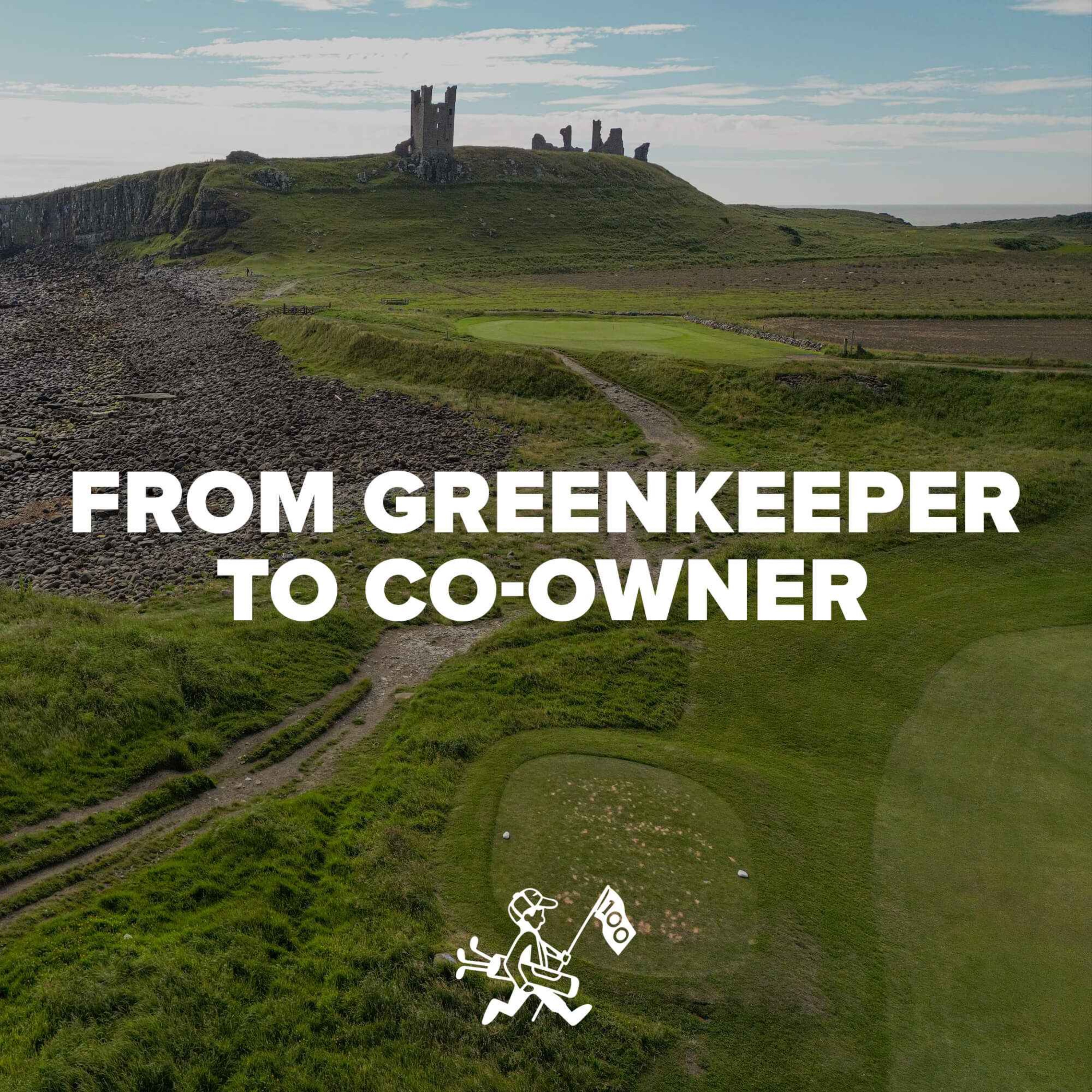 How A Greenkeeper Became Dunstanburgh Castle Co-Owner