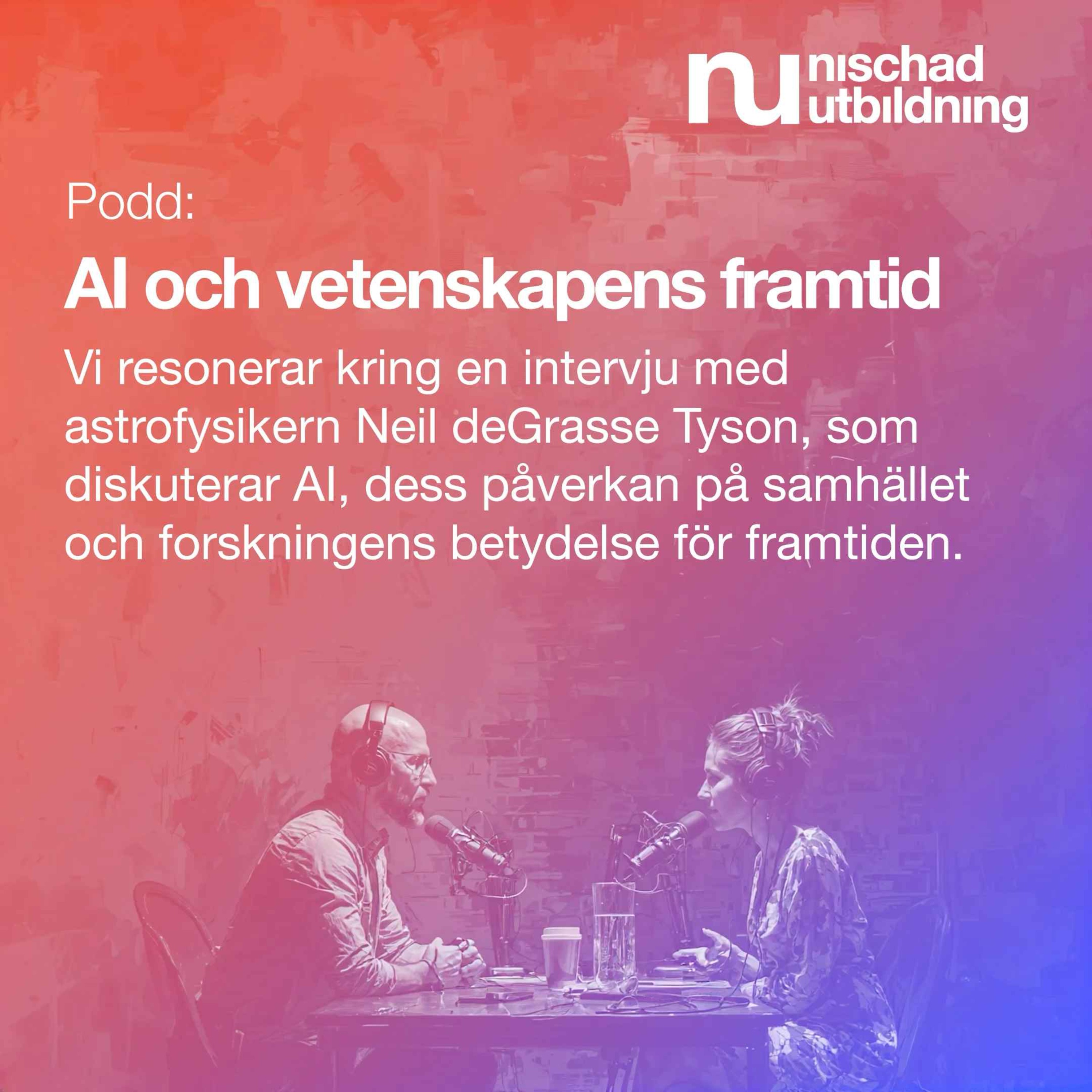 Cover art for the episode AI och vetenskapens framtid