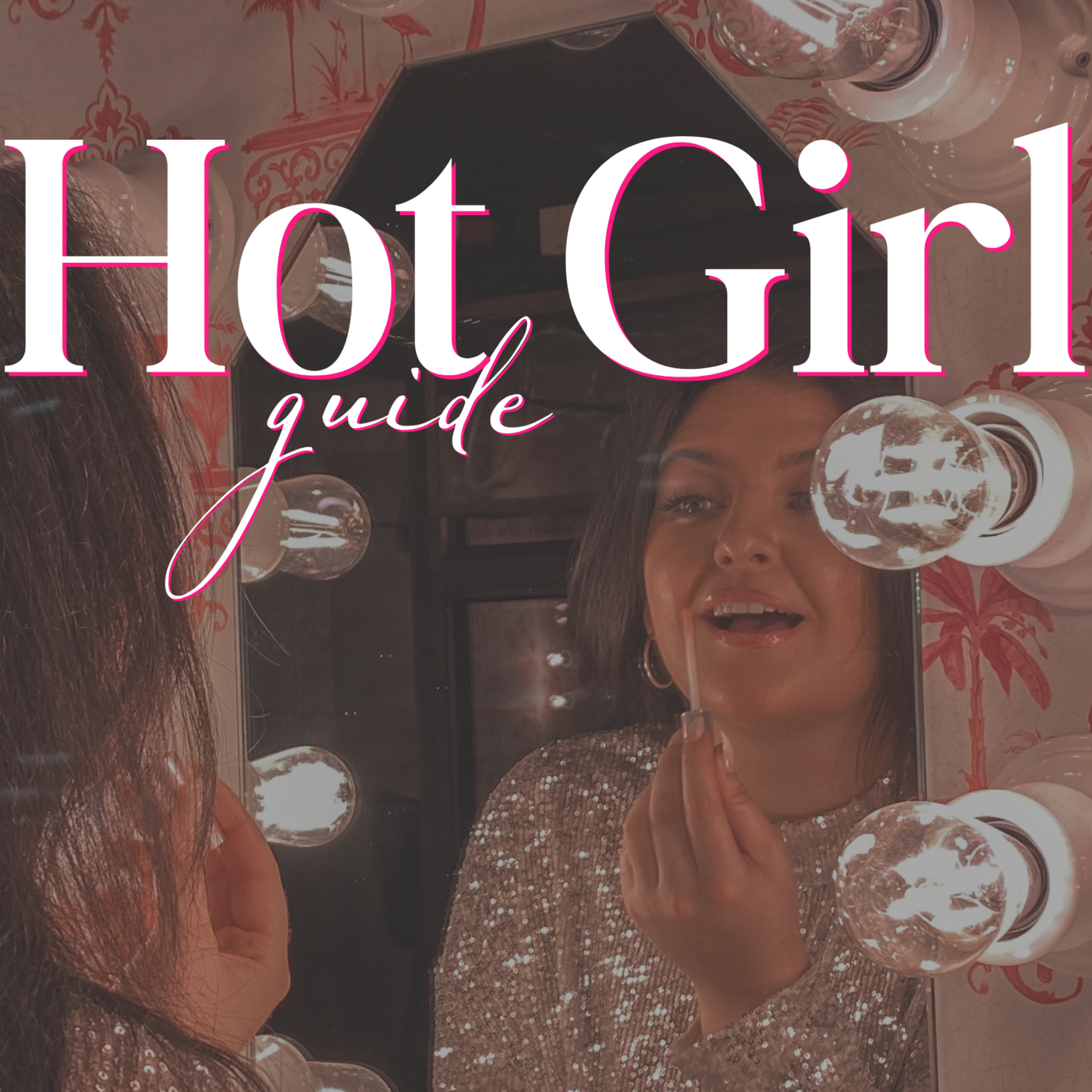Hot Girl Guide