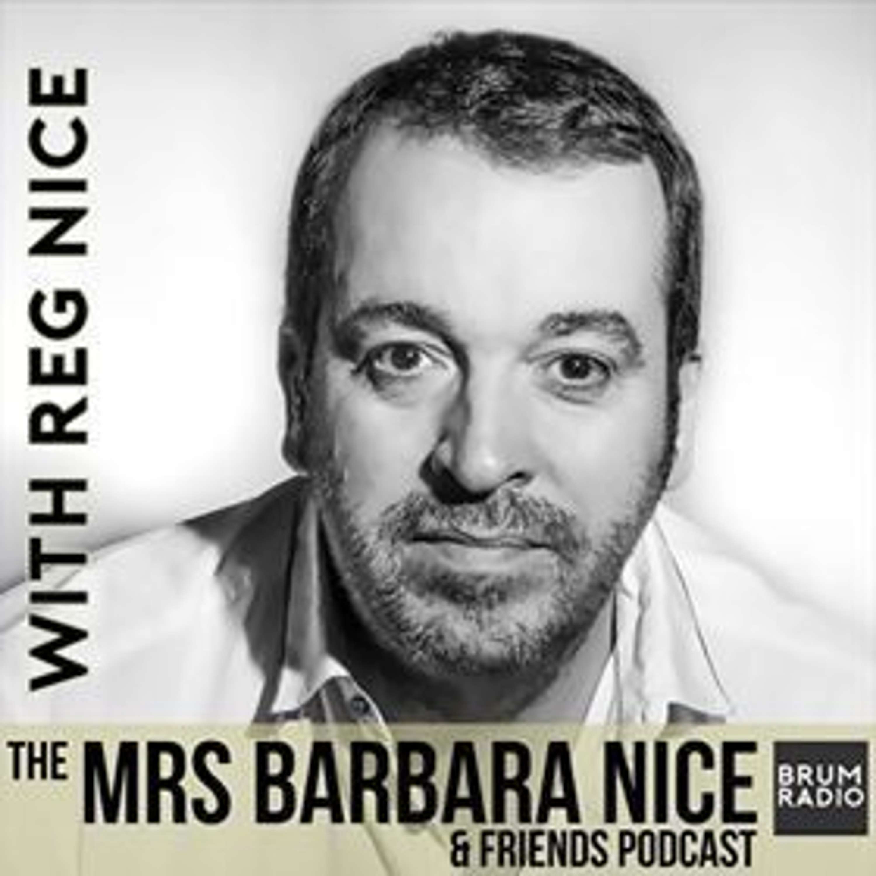 Reg Nice: Reunited with his Long Lost Comedy Mother: Barbara Nice episode artwork