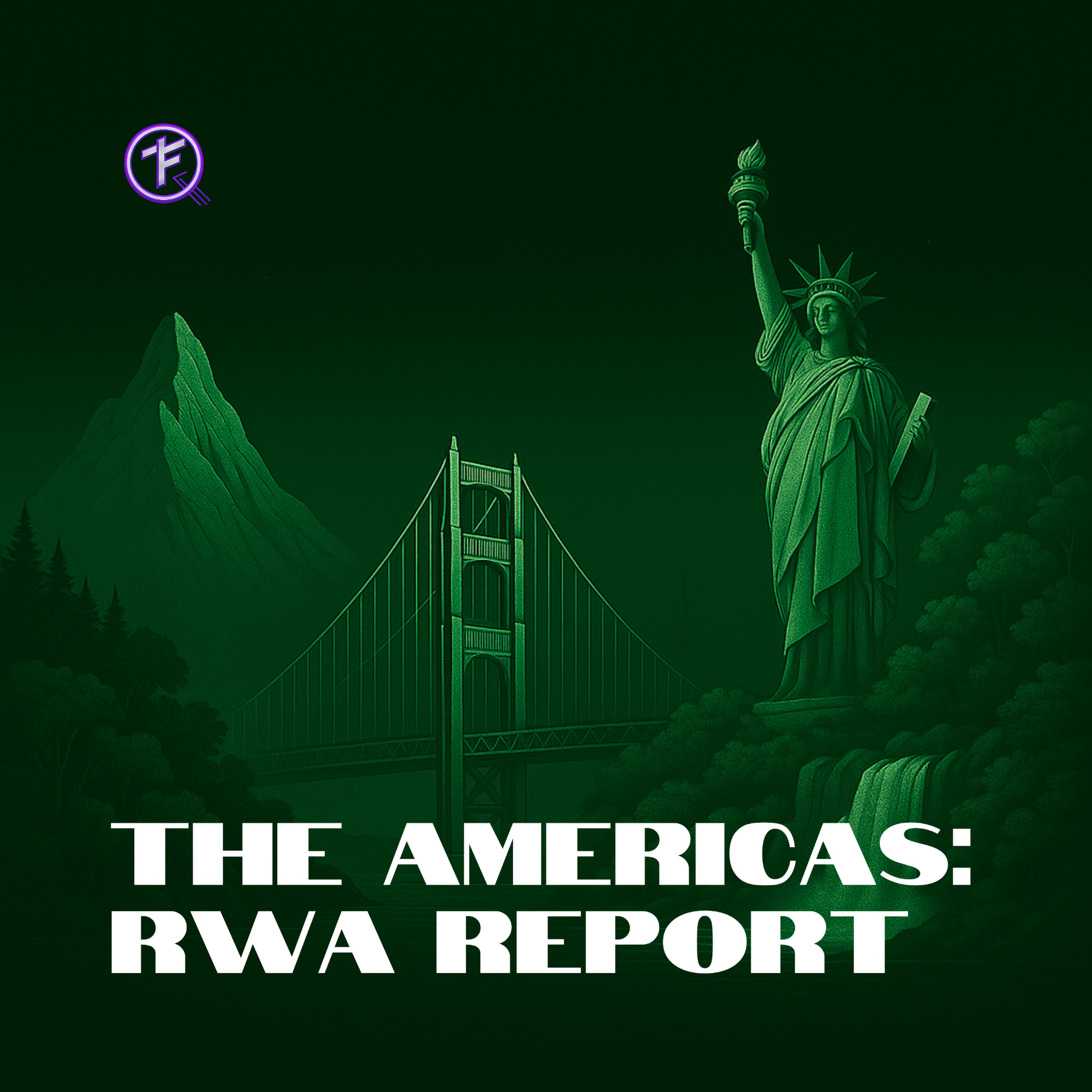 The Americas: RWA Report