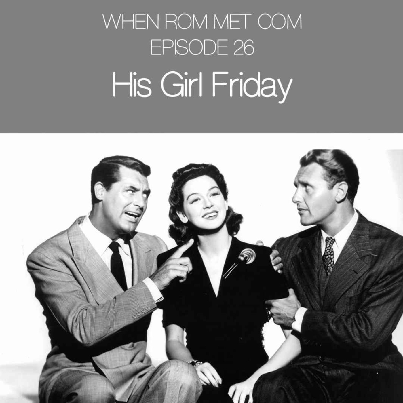 His Girl Friday (1940) with Stephen Gregson & Michael Perone
