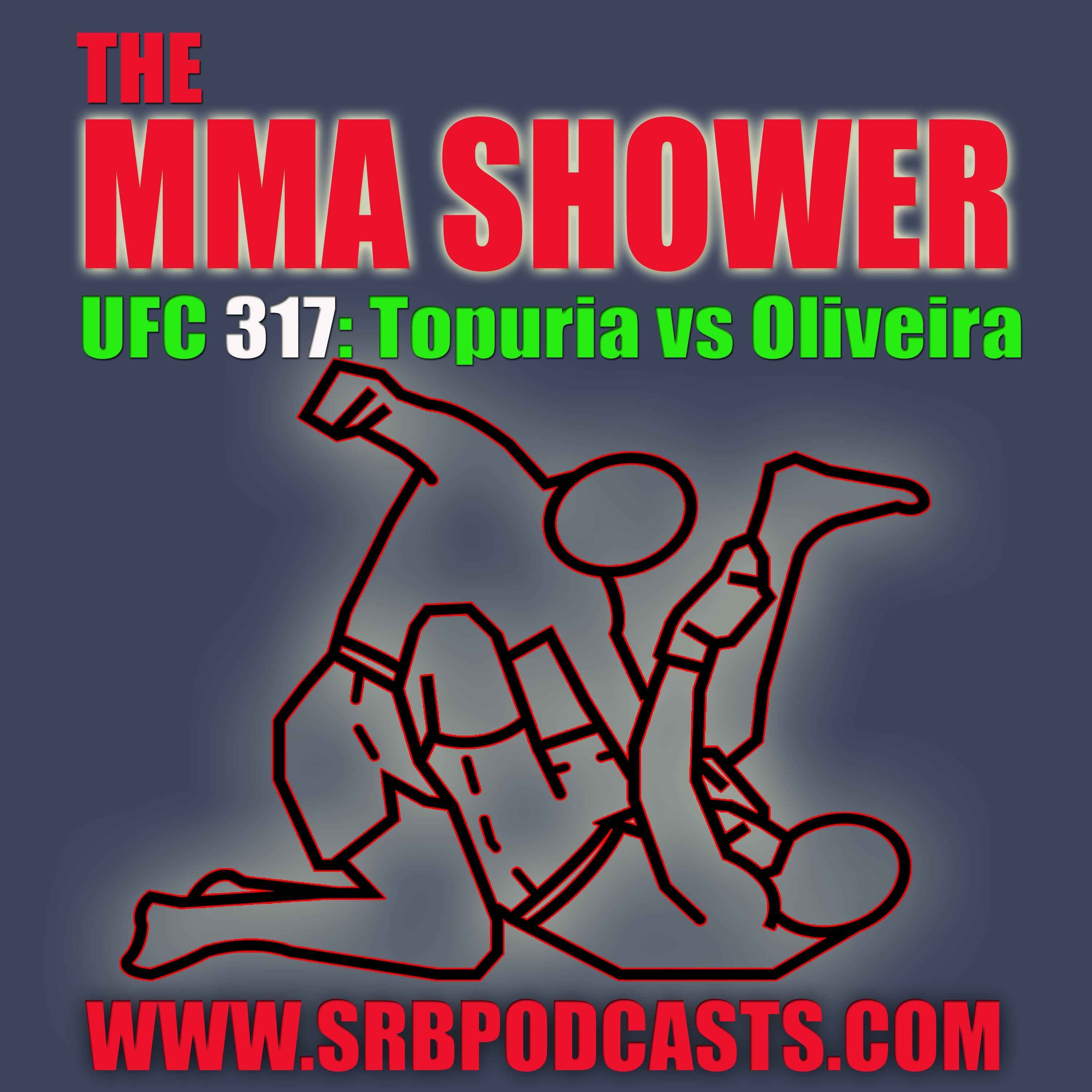 UFC 317: Topuria vs Oliveira-The MMA Shower