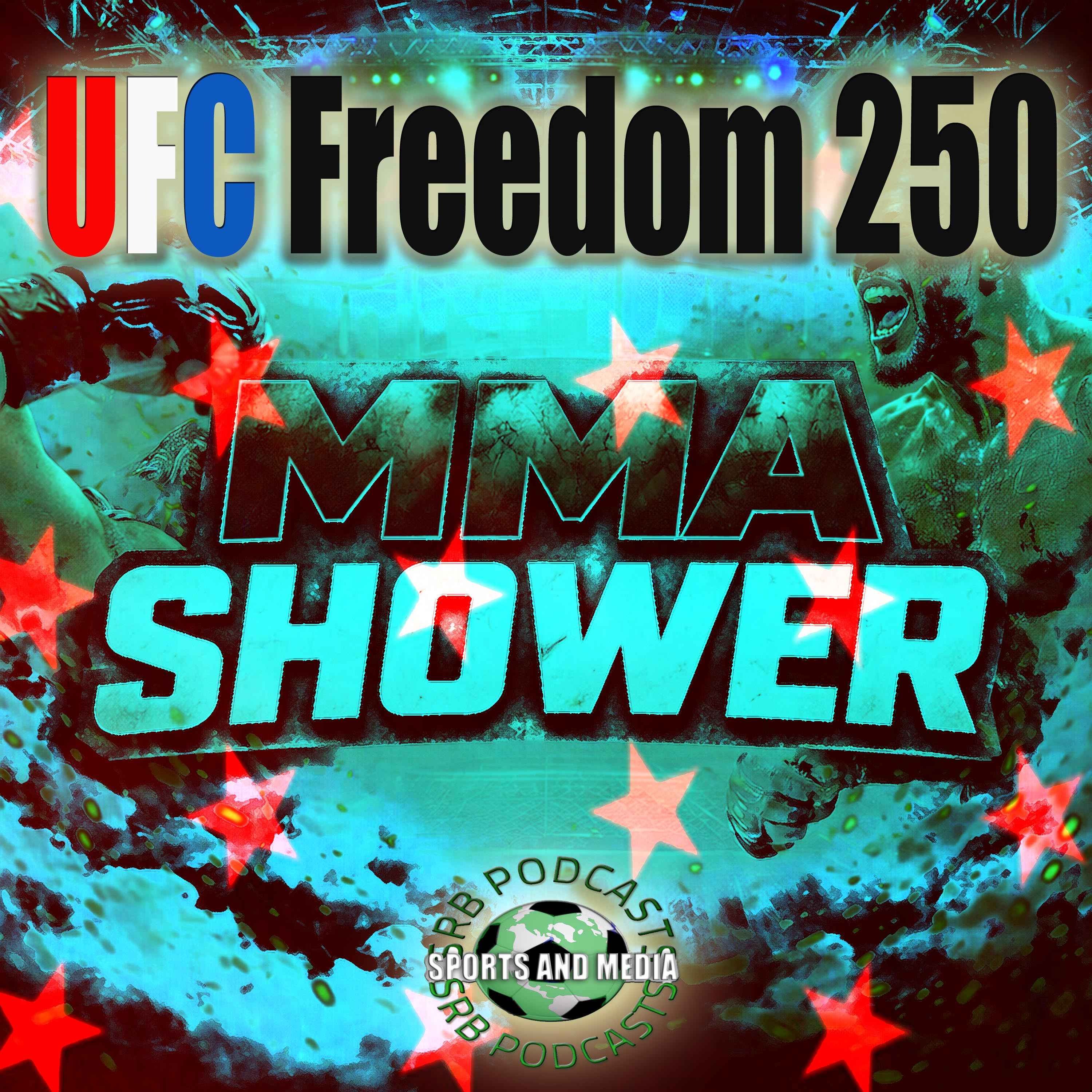 UFC Freedom 250-The MMA Shower