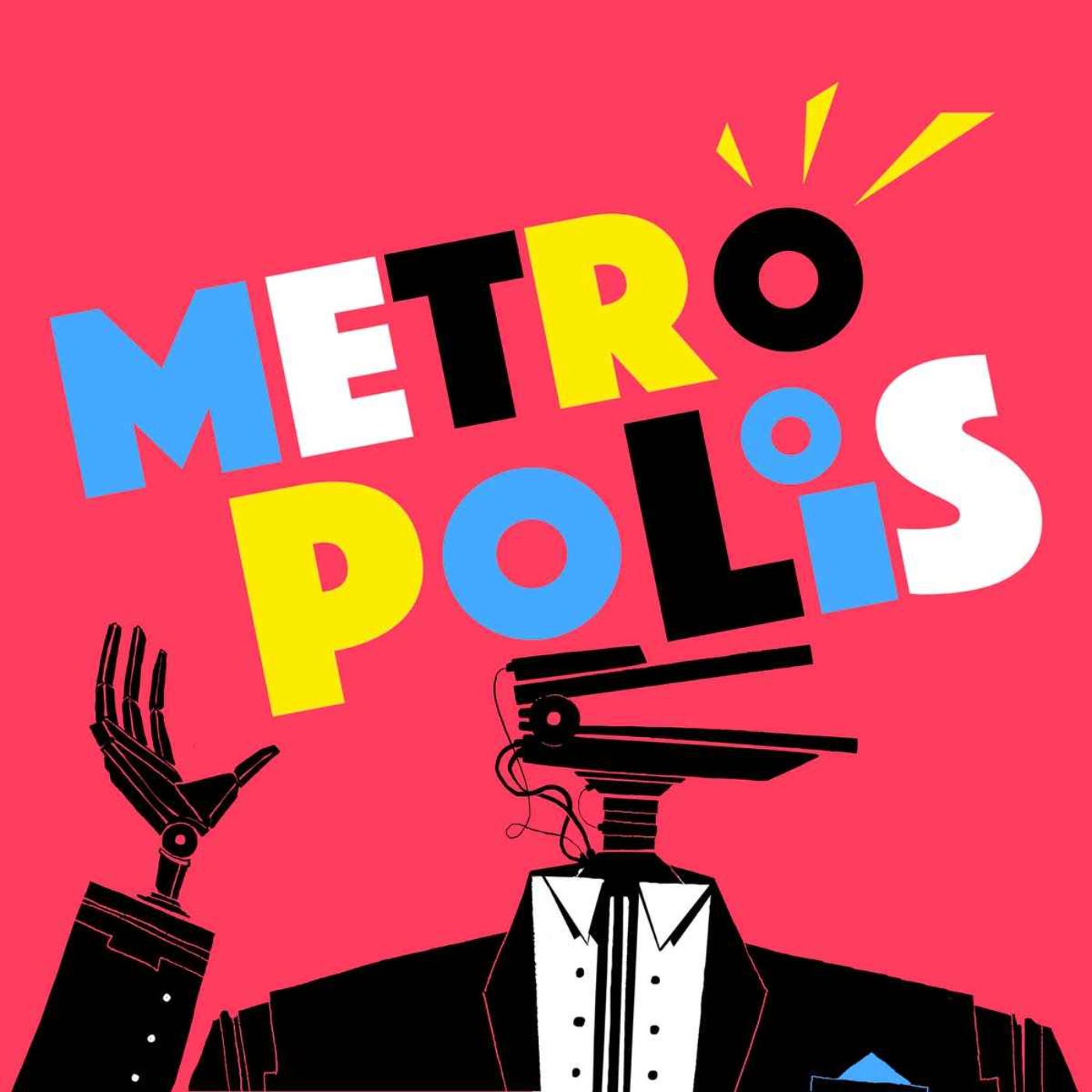 METROPOLIS - Episode 1