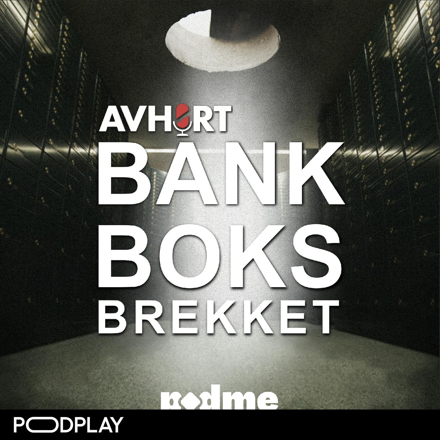 Bankboksbrekket på Podme: Teaser
