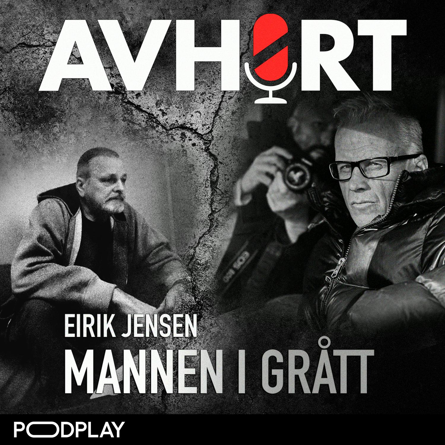 Eirik Jensen: Mannen i grått Del 8