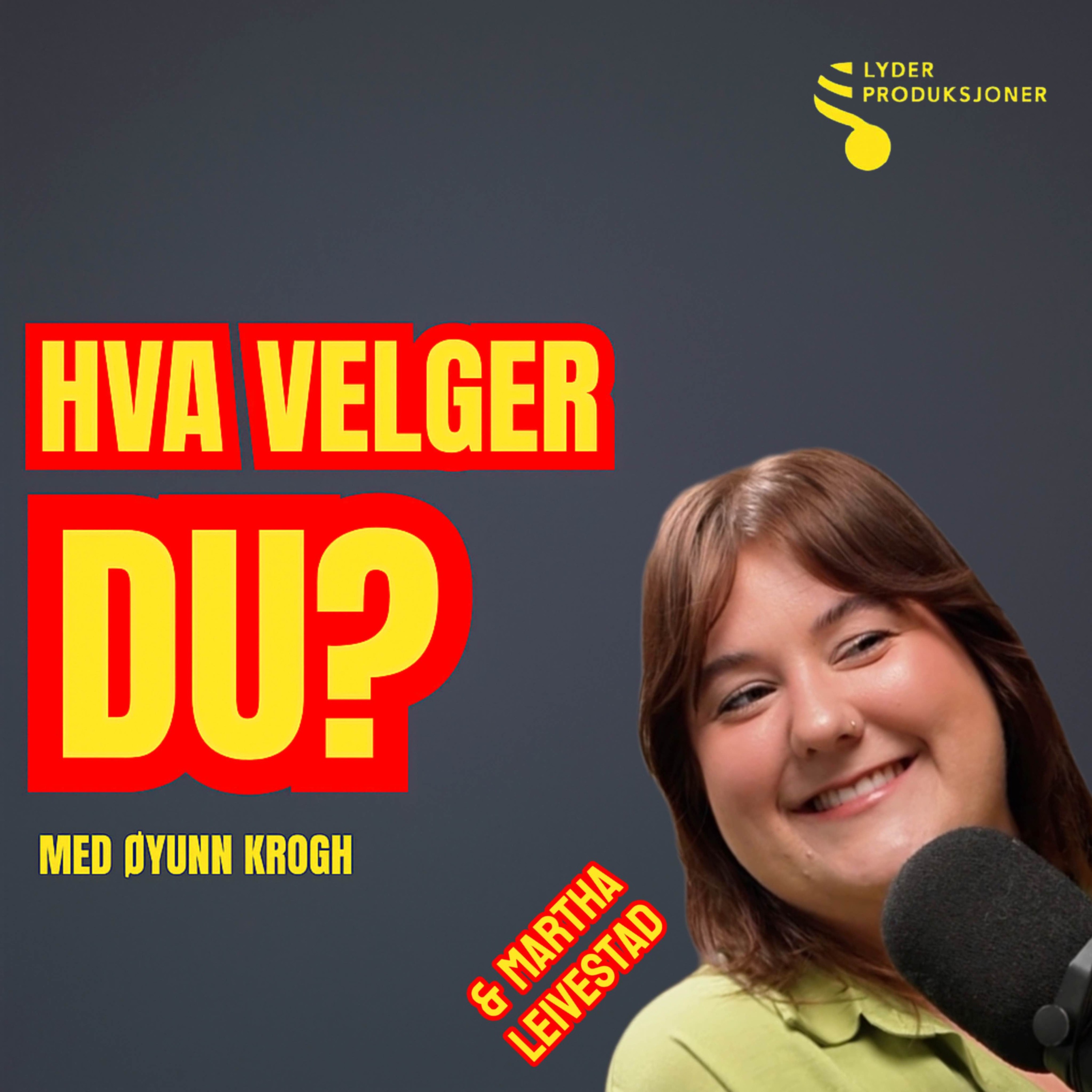 Hva velger du?