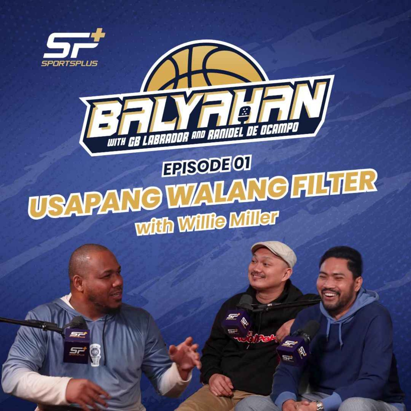 Ep 1 Usapang Walang Filter with Willie Miller