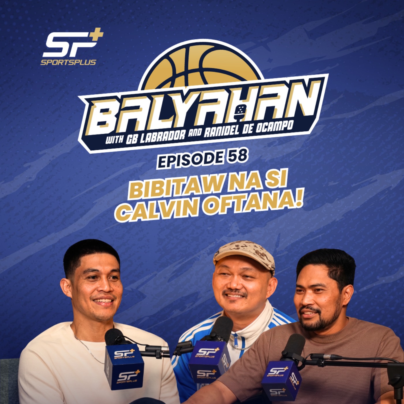Ep 58 Bibitaw na si Calvin Oftana!