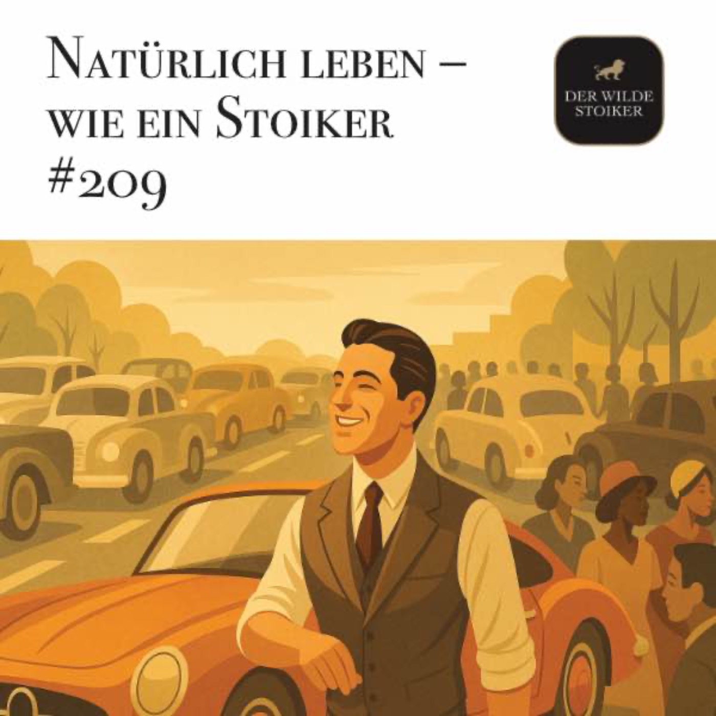 Natürlich leben – wie ein Stoiker (#209)