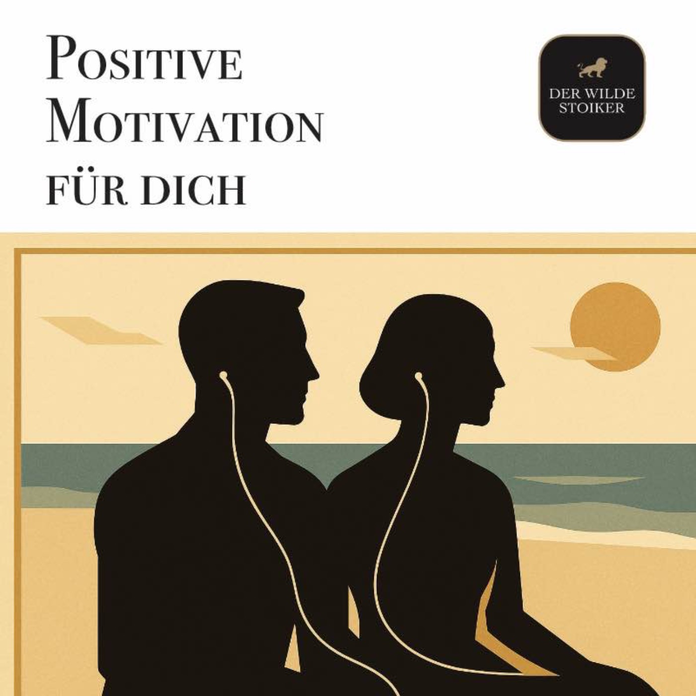 Positive Motivation für dich