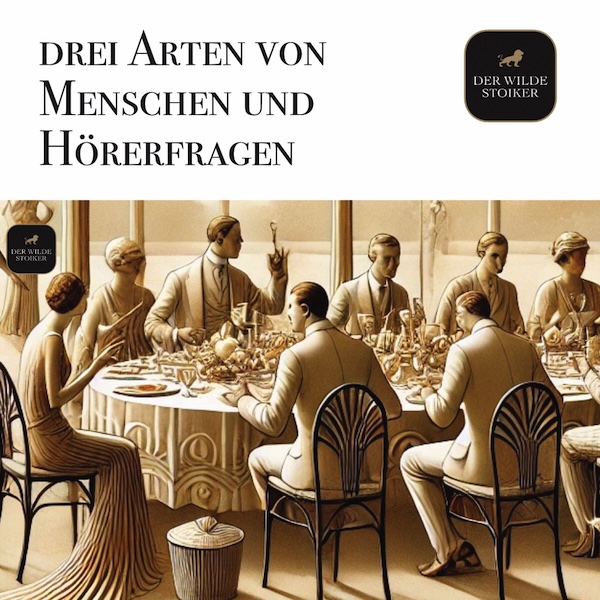 Drei Arten von Menschen | Hörerfragen (#204)
