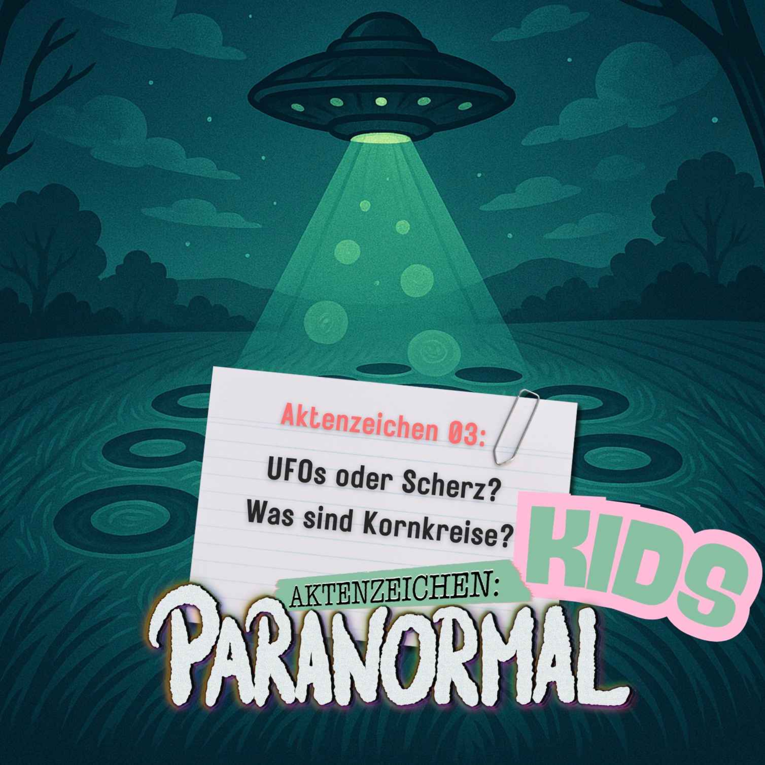 AZ KIDS #03 - UFOs oder Scherz? Was sind Kornkreise? episode artwork