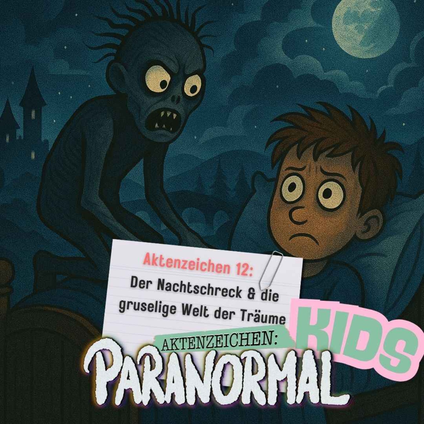 AZ KIDS #12 - Der Nachtschreck & die gruselige Welt der Träume episode artwork