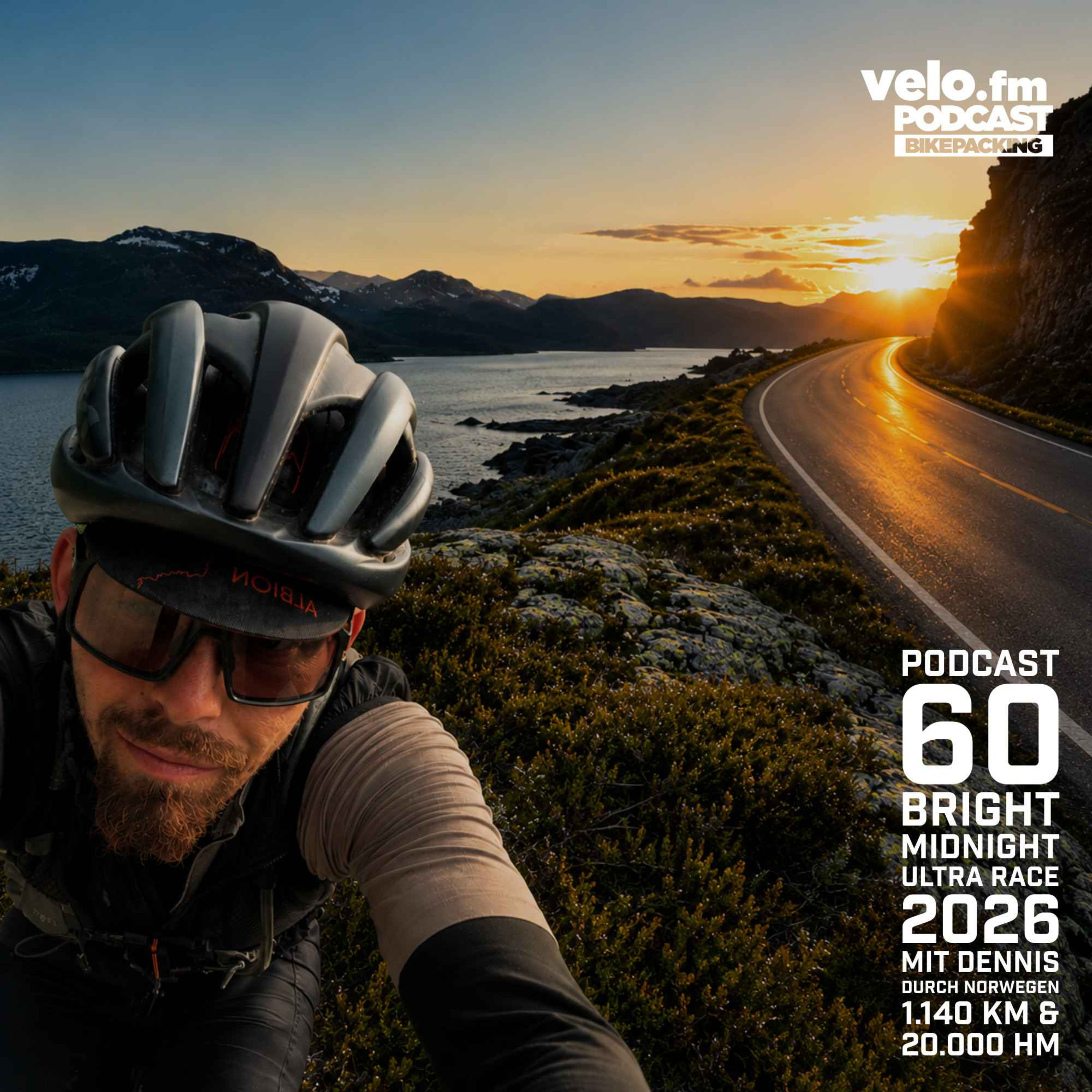 Folge 60: Bright Midnight Ultra Race 2026 mit Dennis durch Norwegen - 1.140 km & 20.000 HM episode artwork