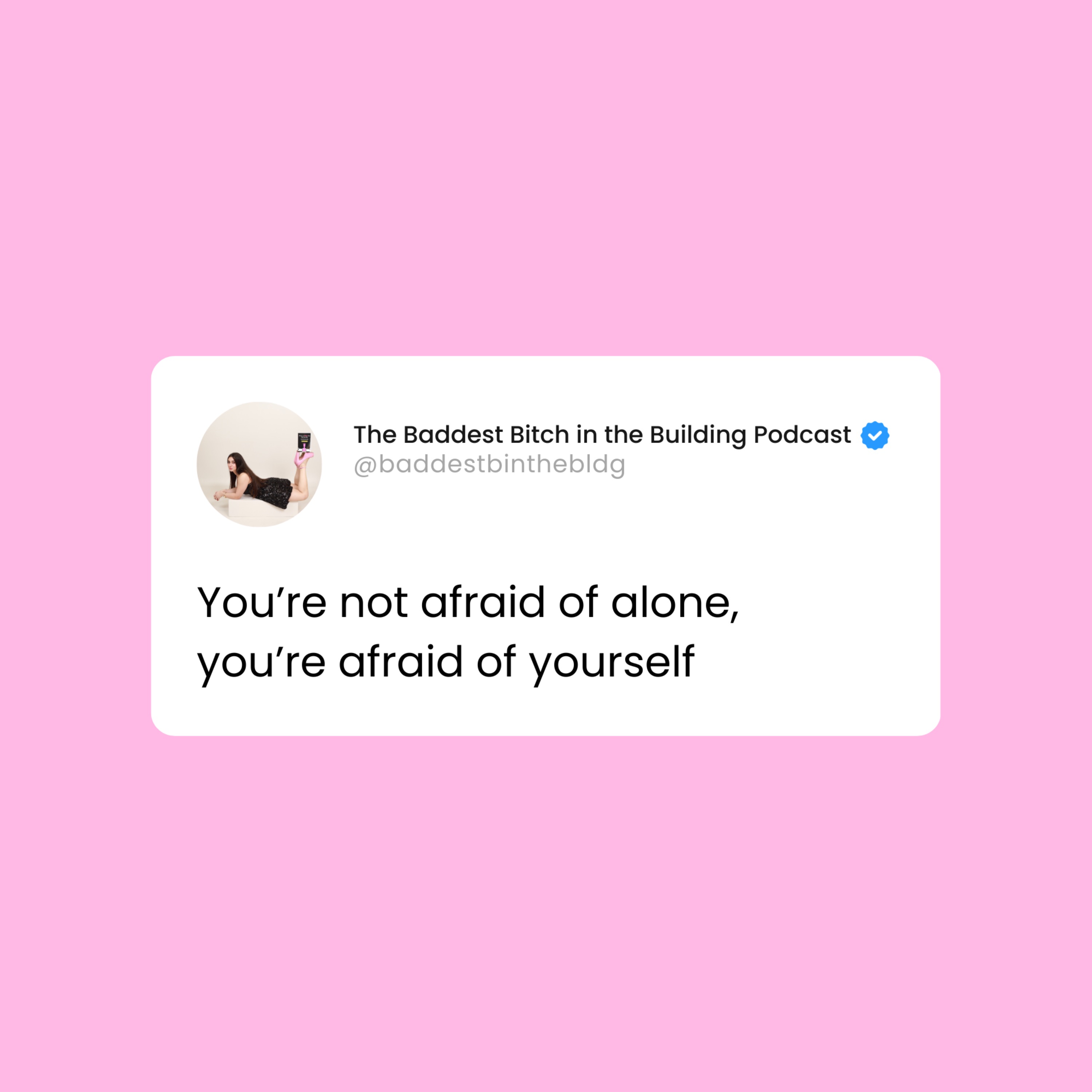Girly law of power #29: Stop being afraid of being alone Girly law of power #29: Stop being afraid of being alone