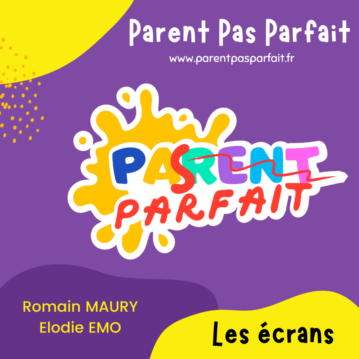Parent Pas Parfait