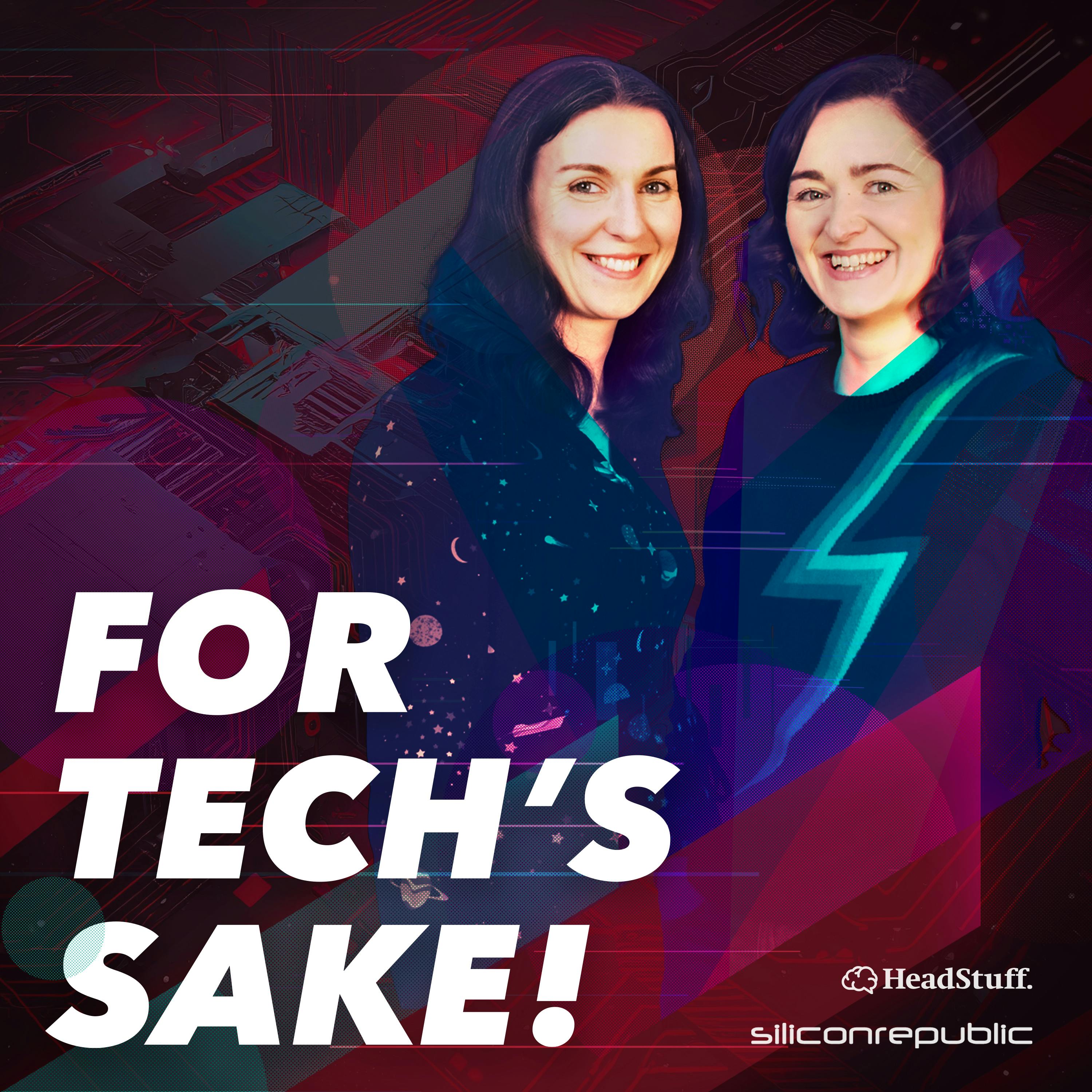 For Tech’s Sake