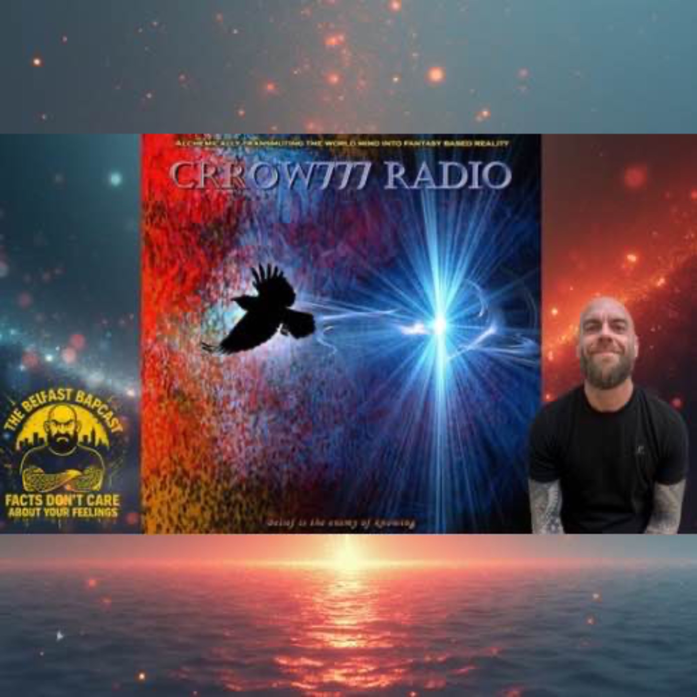 Crow777 on Reality, Media Conditioning, and Why Observation Still Matters | The Belfast Bapcast