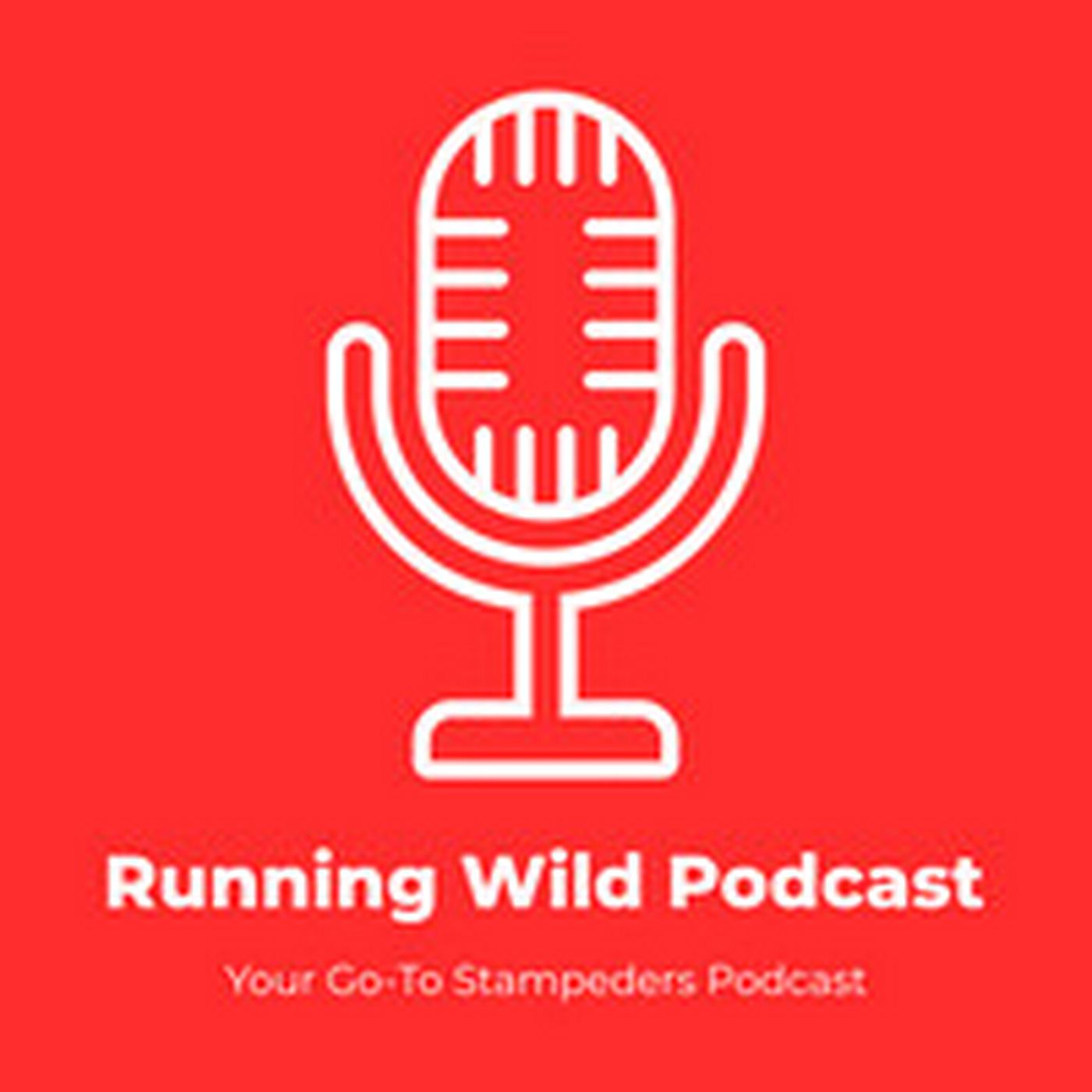 Running Wild Podcast (Calgary Stampeders)