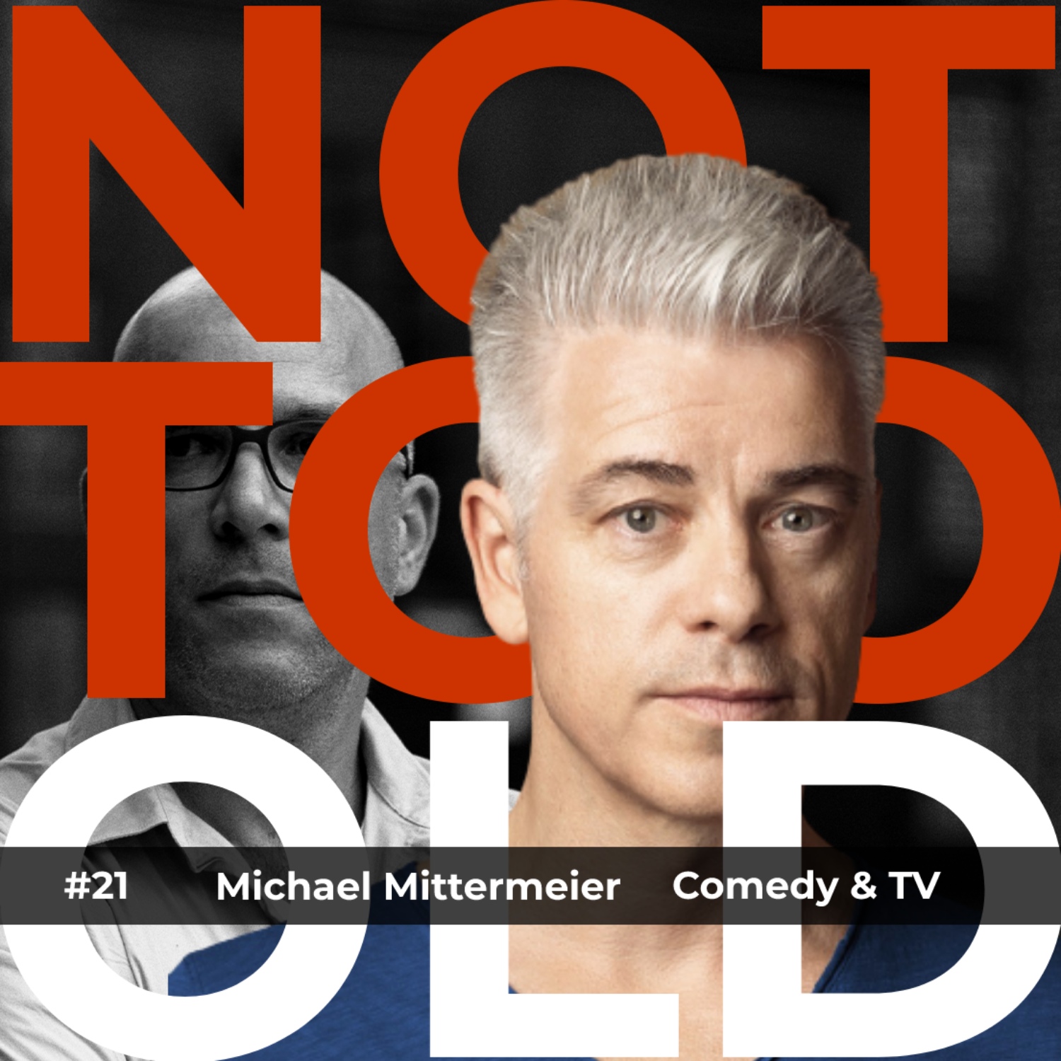NOT TOO OLD - Für Männer, die noch was vorhaben
