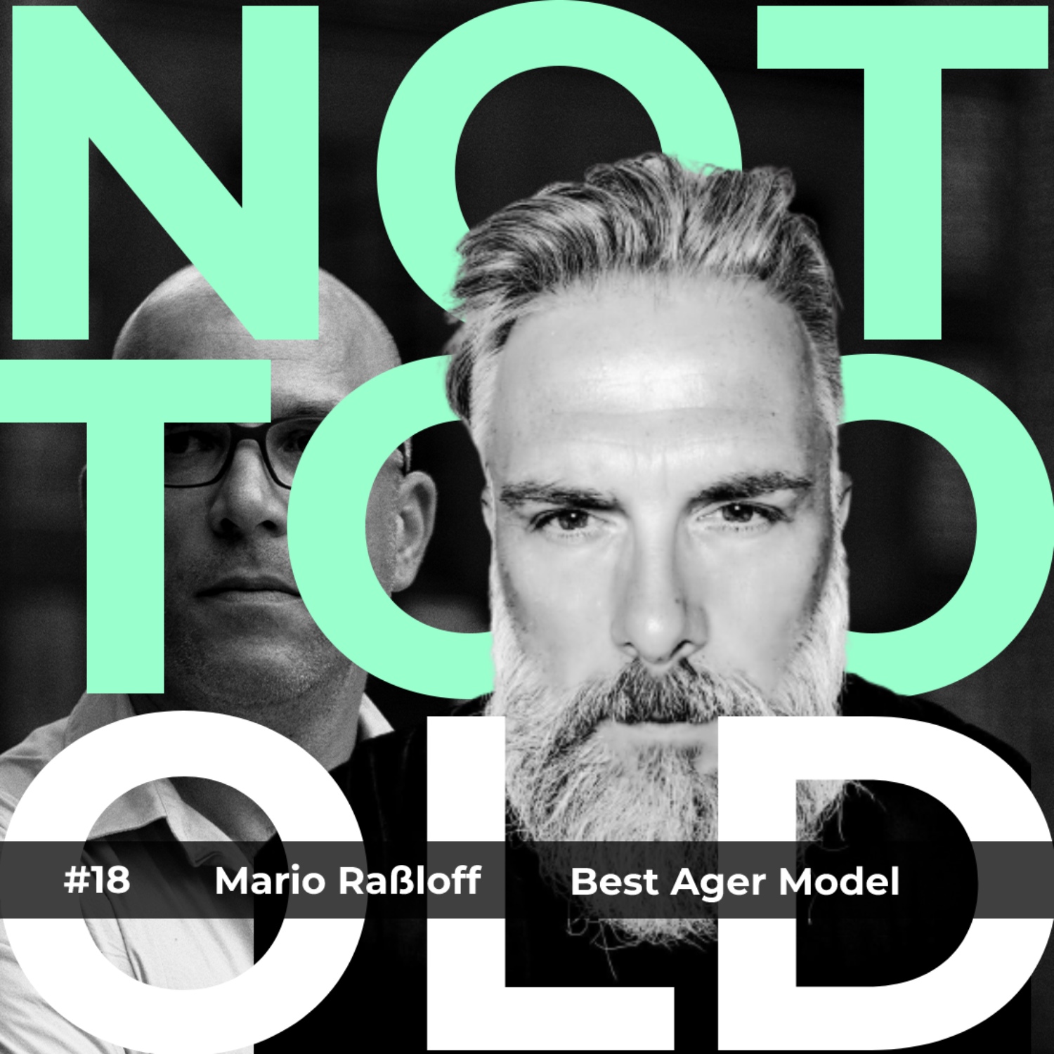 NOT TOO OLD - Für Männer, die noch was vorhaben