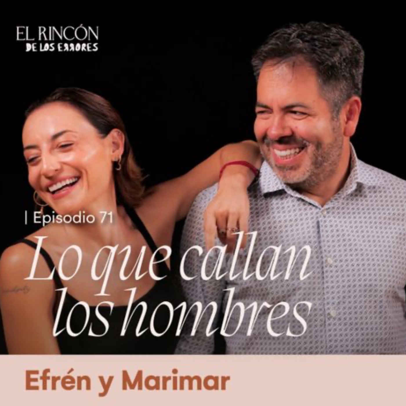 EPISODIOS FAVORITOS | Lo que callan los hombres