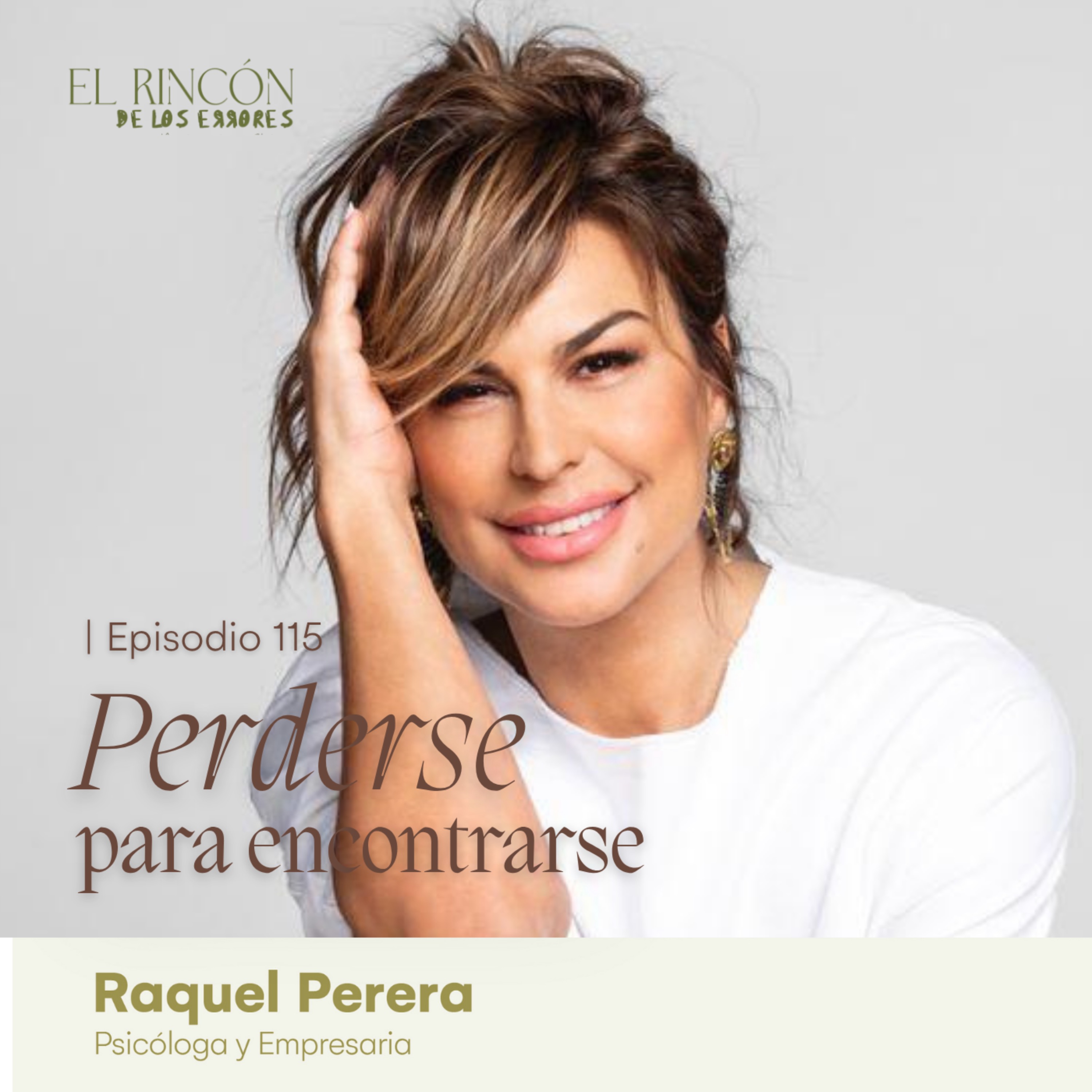Perderse para encontrarse | Raquel Perera