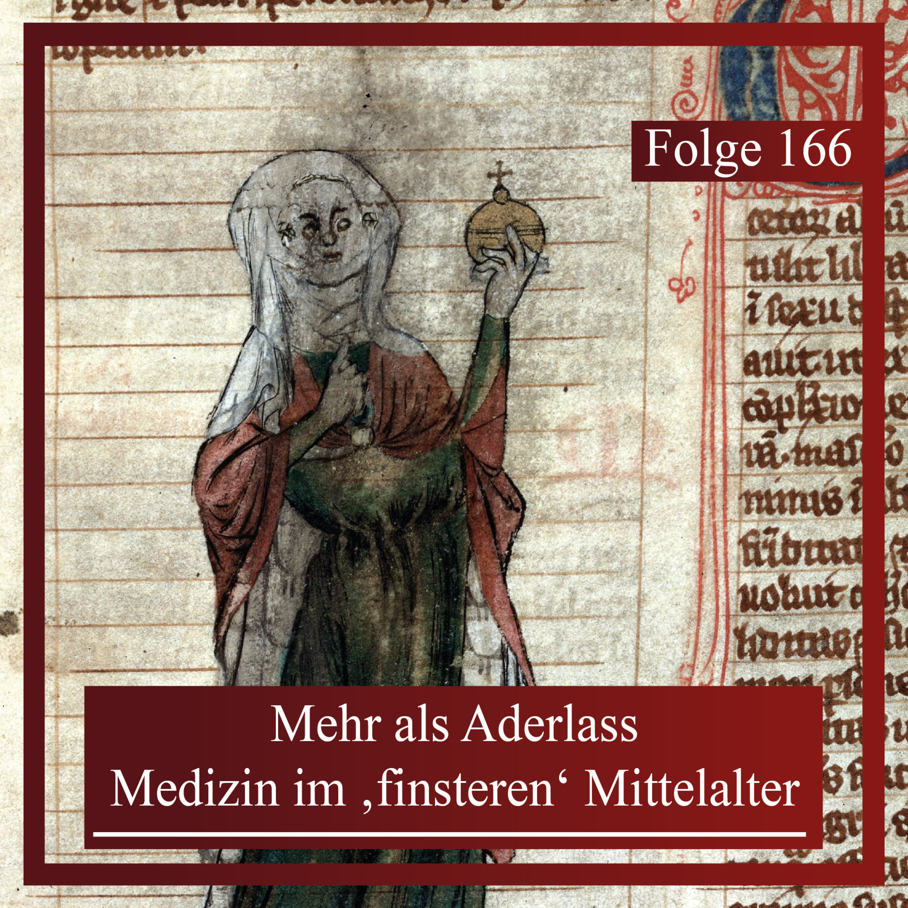 Mehr als Aderlass. Medizin im 'finsteren' Mittelalter episode artwork