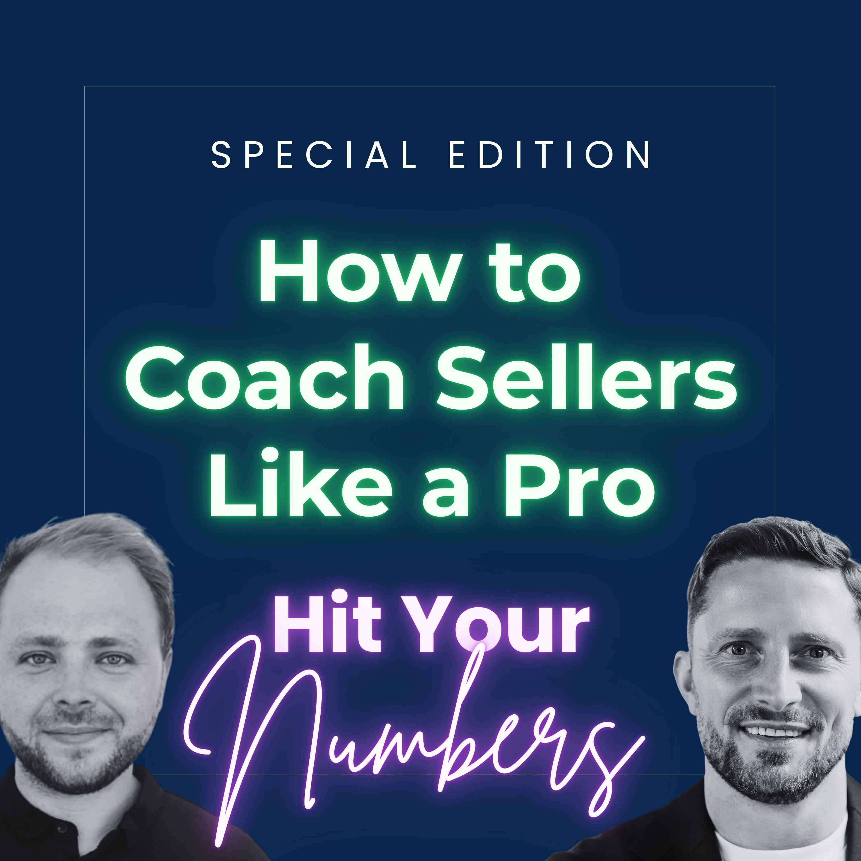 How to Coach Sellers Like a Pro