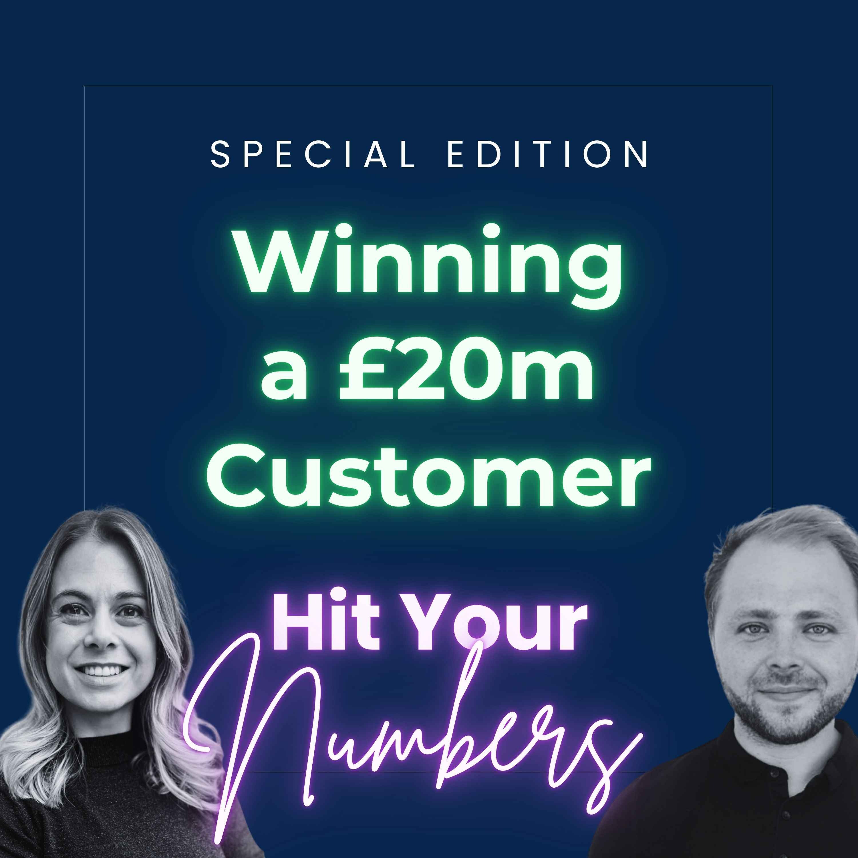 Winning a £20m Customer Nobody Wanted episode artwork