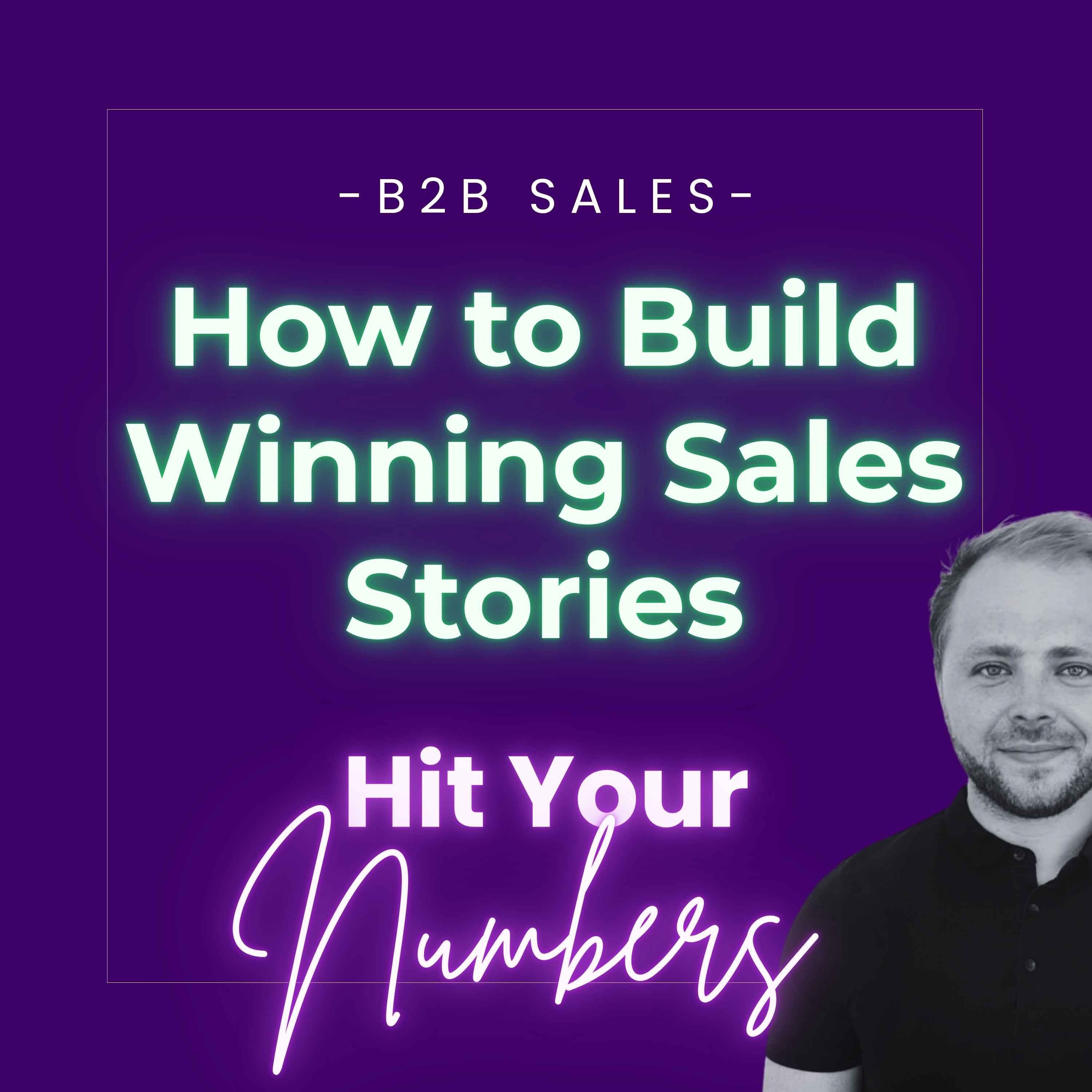 How to Build Winning Sales Stories episode artwork