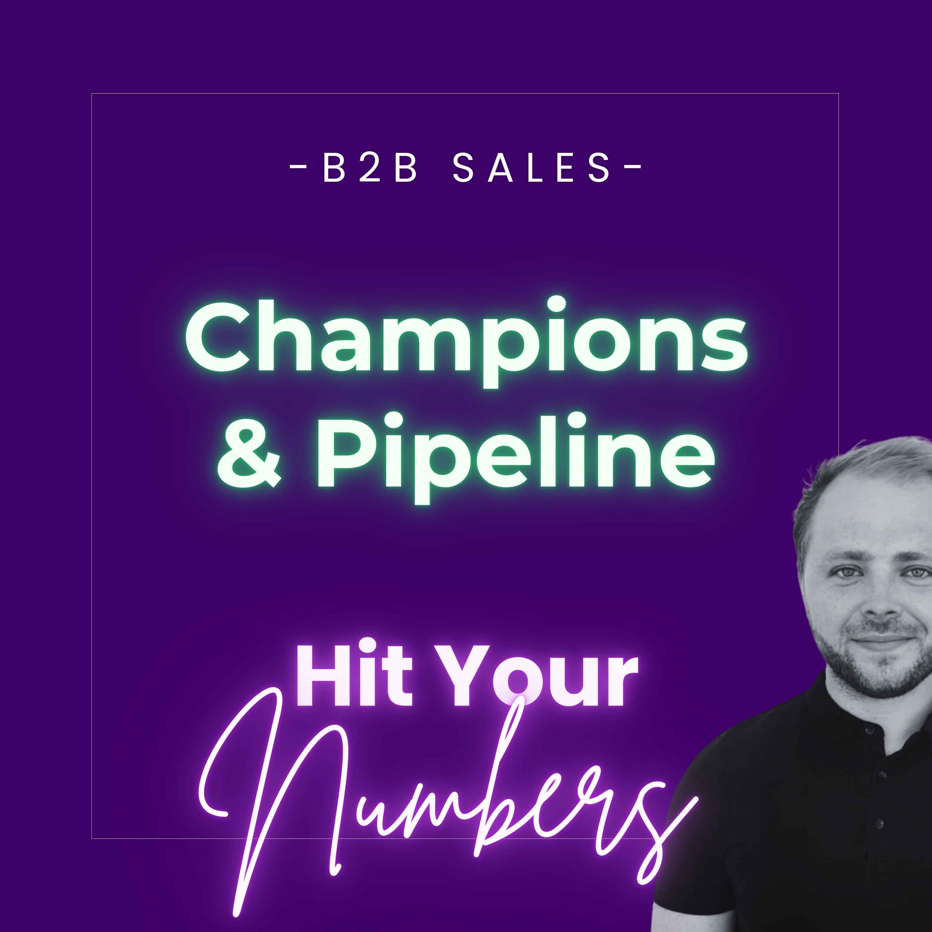 Back to Back: Champion Enablement and Pipeline Mastery episode artwork