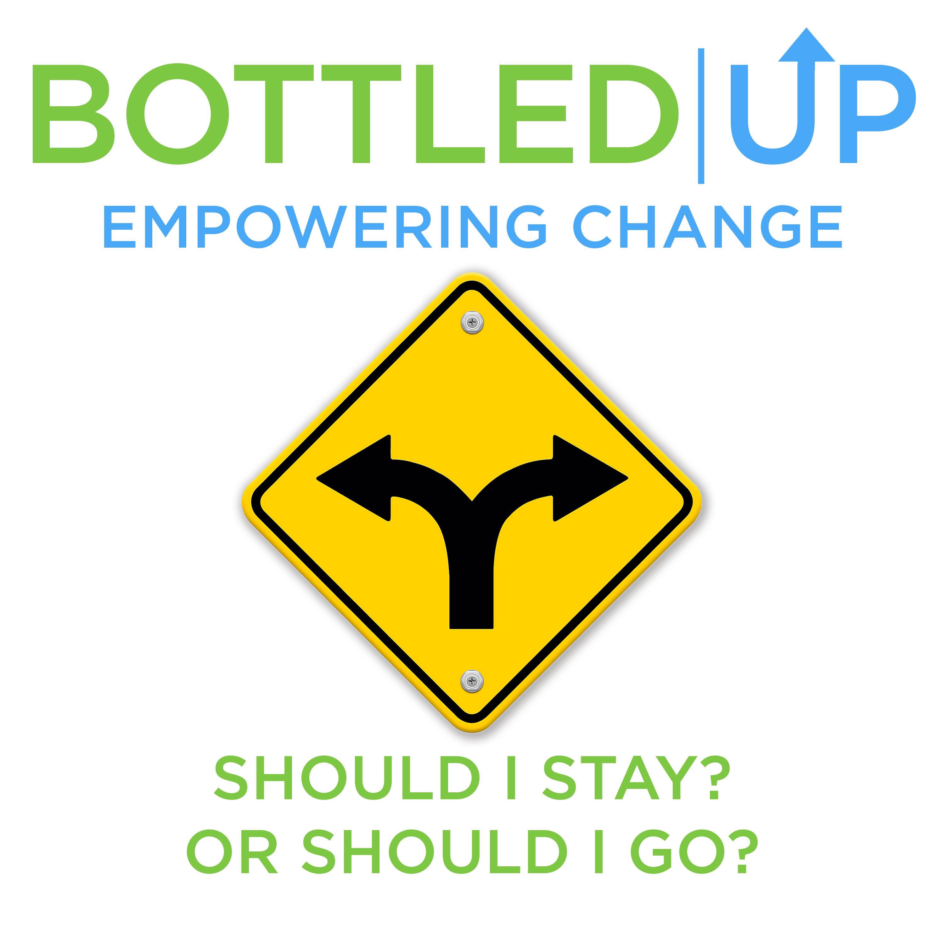 Should I stay? Or should I go? Living with an alcoholic