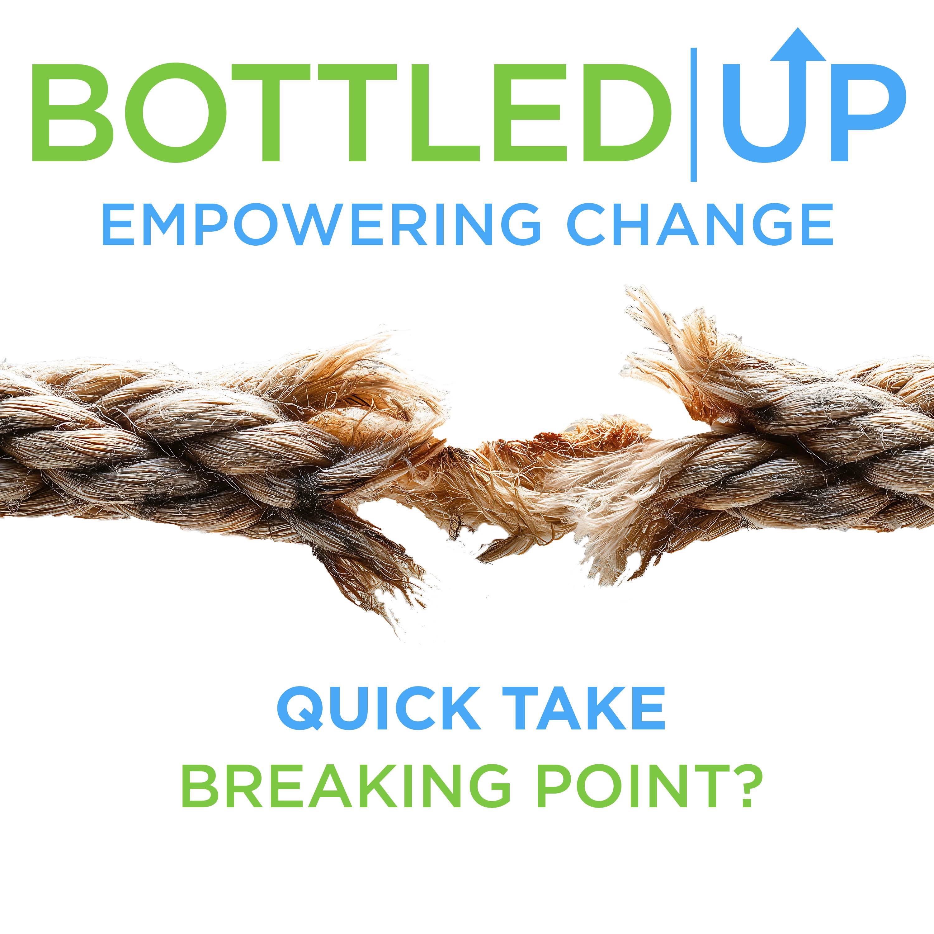 Quick Take - Breaking Point?