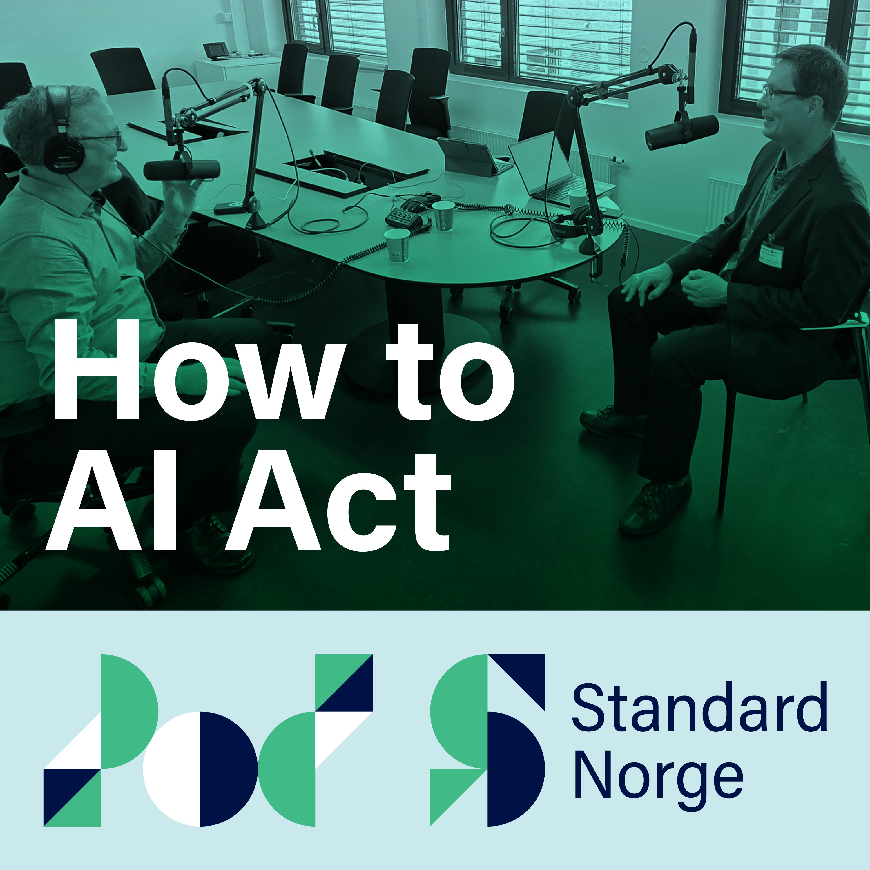 How to AI Act - A podcast from Standards Norway episode artwork