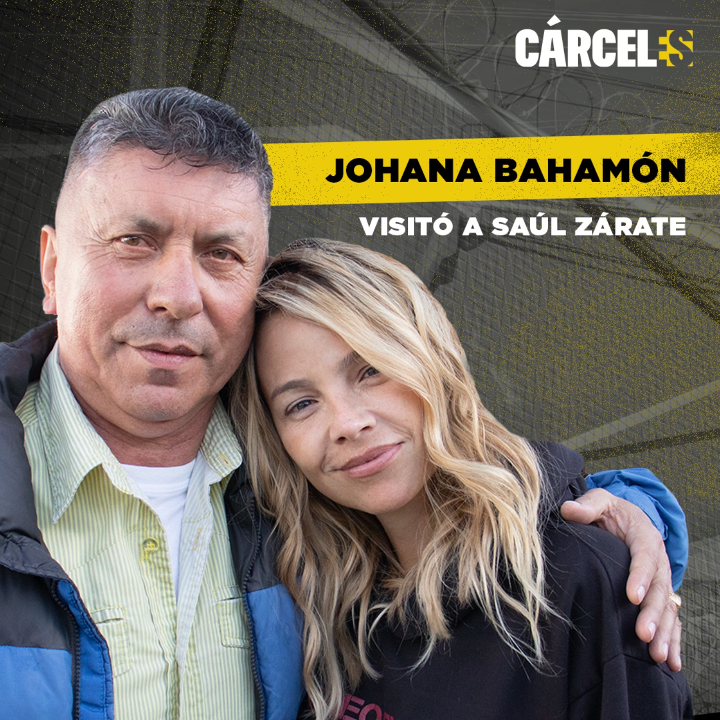 Johana Bahamón en la cárcel la Picota de Bogotá | El caso de Saúl Zárate | Cárceles Podcast