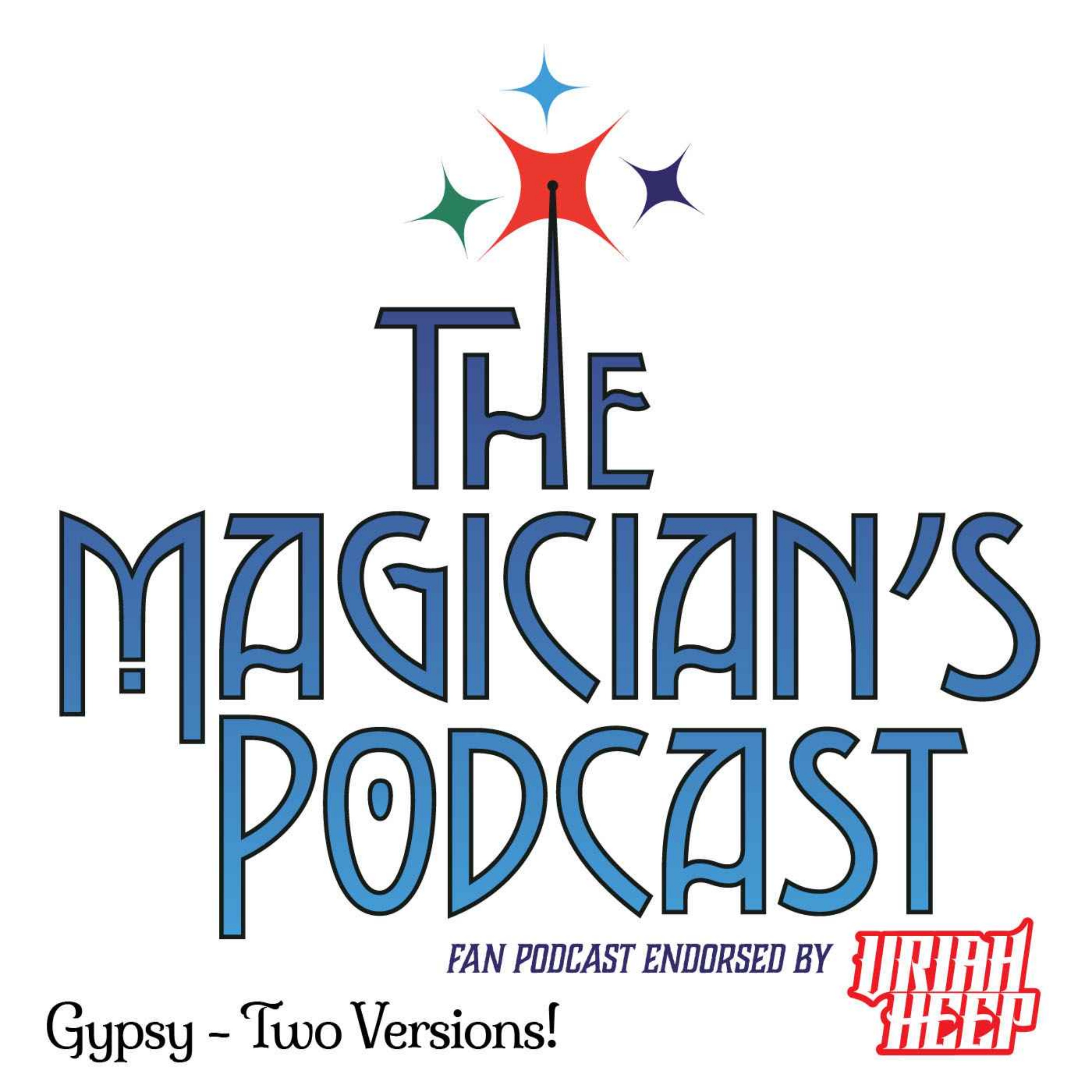 Uriah Heep - The Magician\'s Podcast